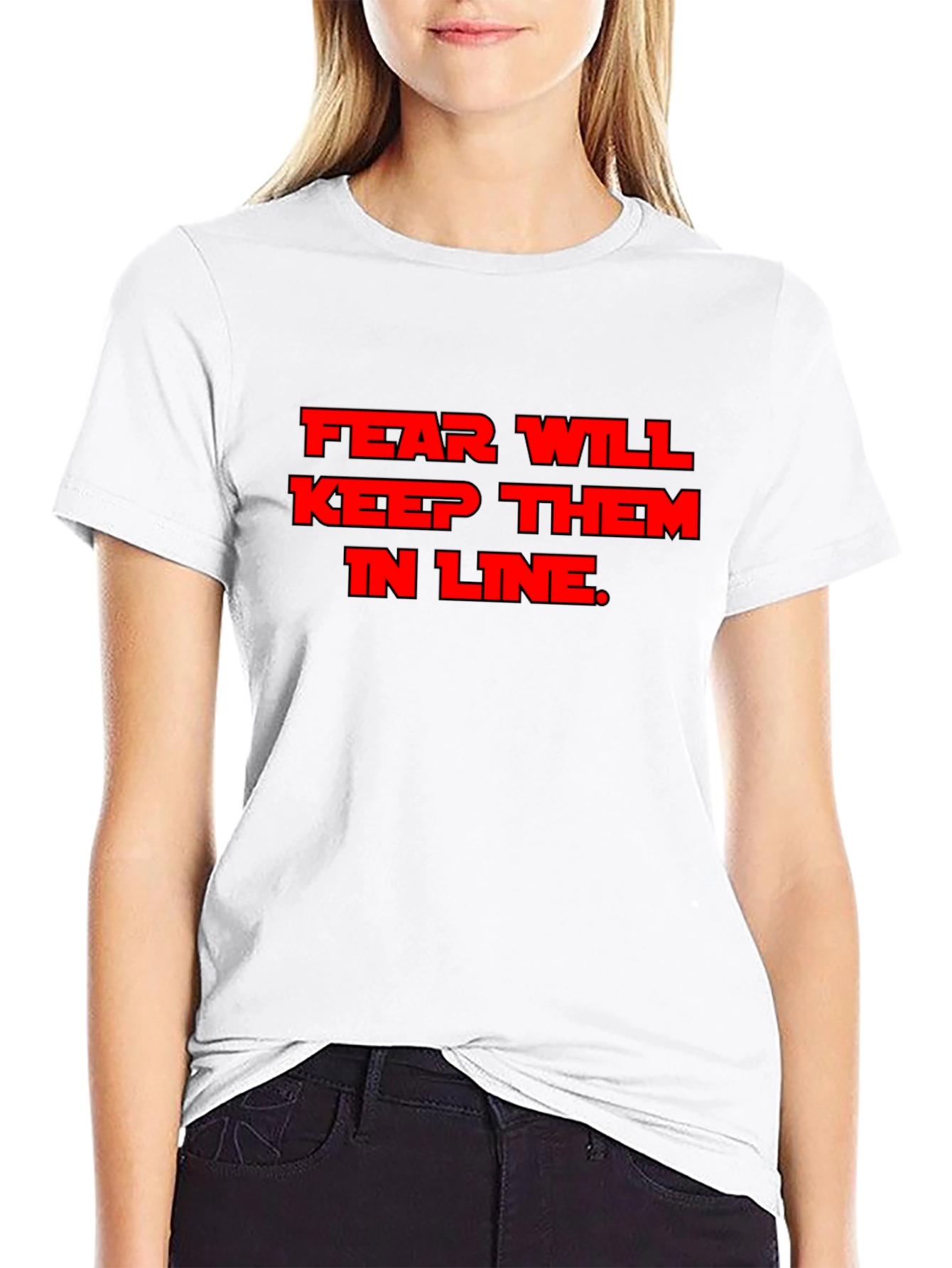 Black Fear Will Keep Them in Line T-Shirt view 9