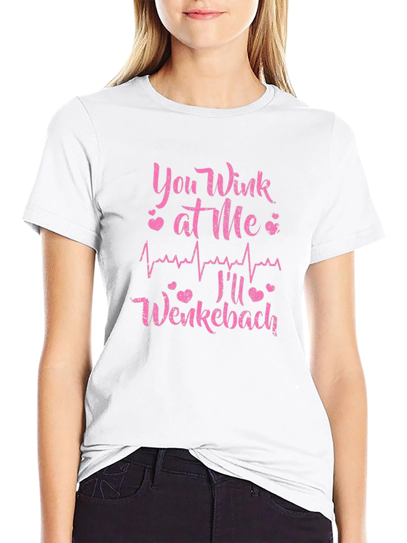 Black You Wink at Me I'll Wenkebach T-Shirt view 9
