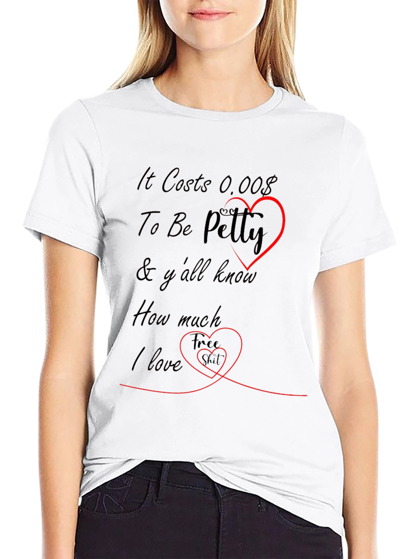 Black It Costs 0.00$ To Be Petty Funny T-Shirt view 9