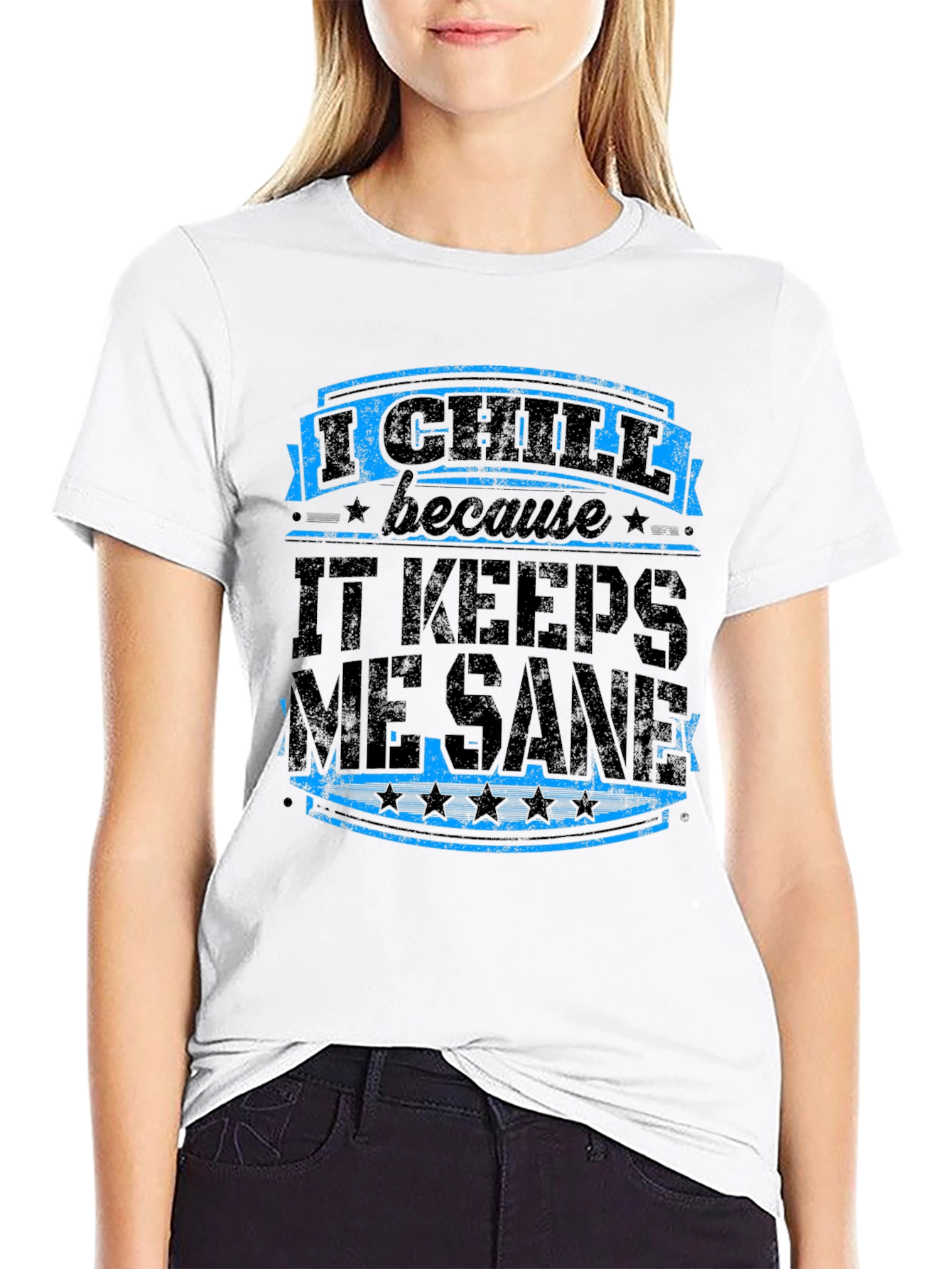 Black I Chill Keeps Me Sane Graphic Tee view 9