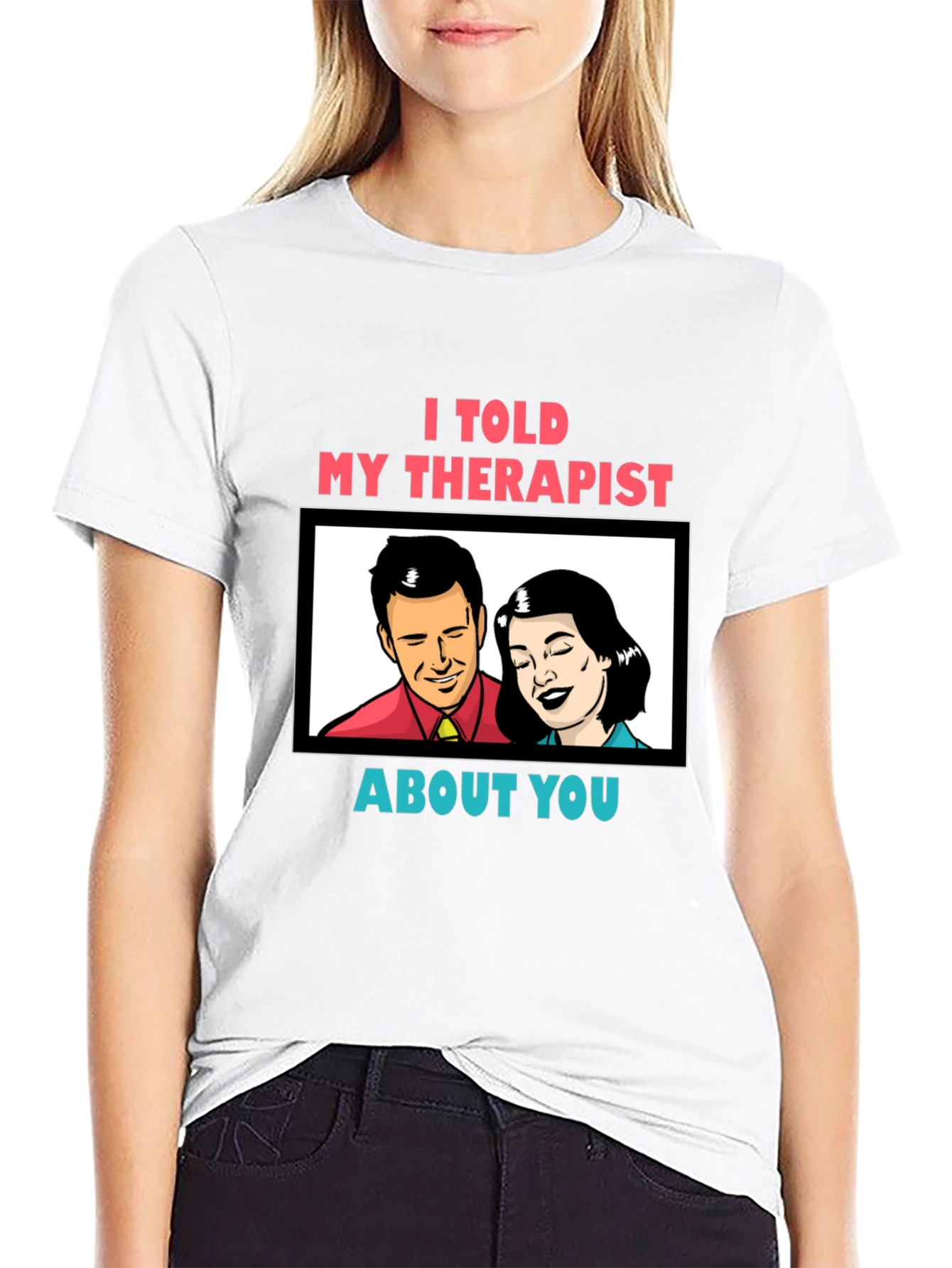 Black I Told My Therapist About You Graphic Tee view 9