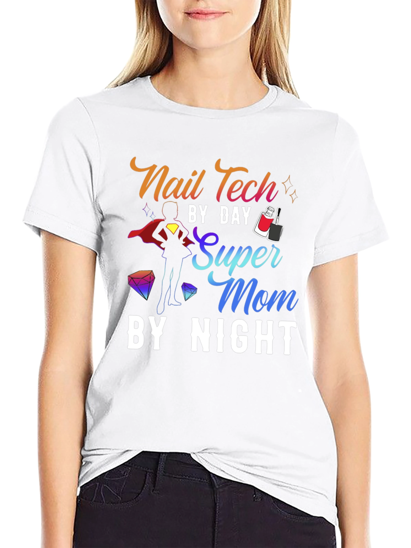 Nail Tech Super Mom T-Shirt - 9