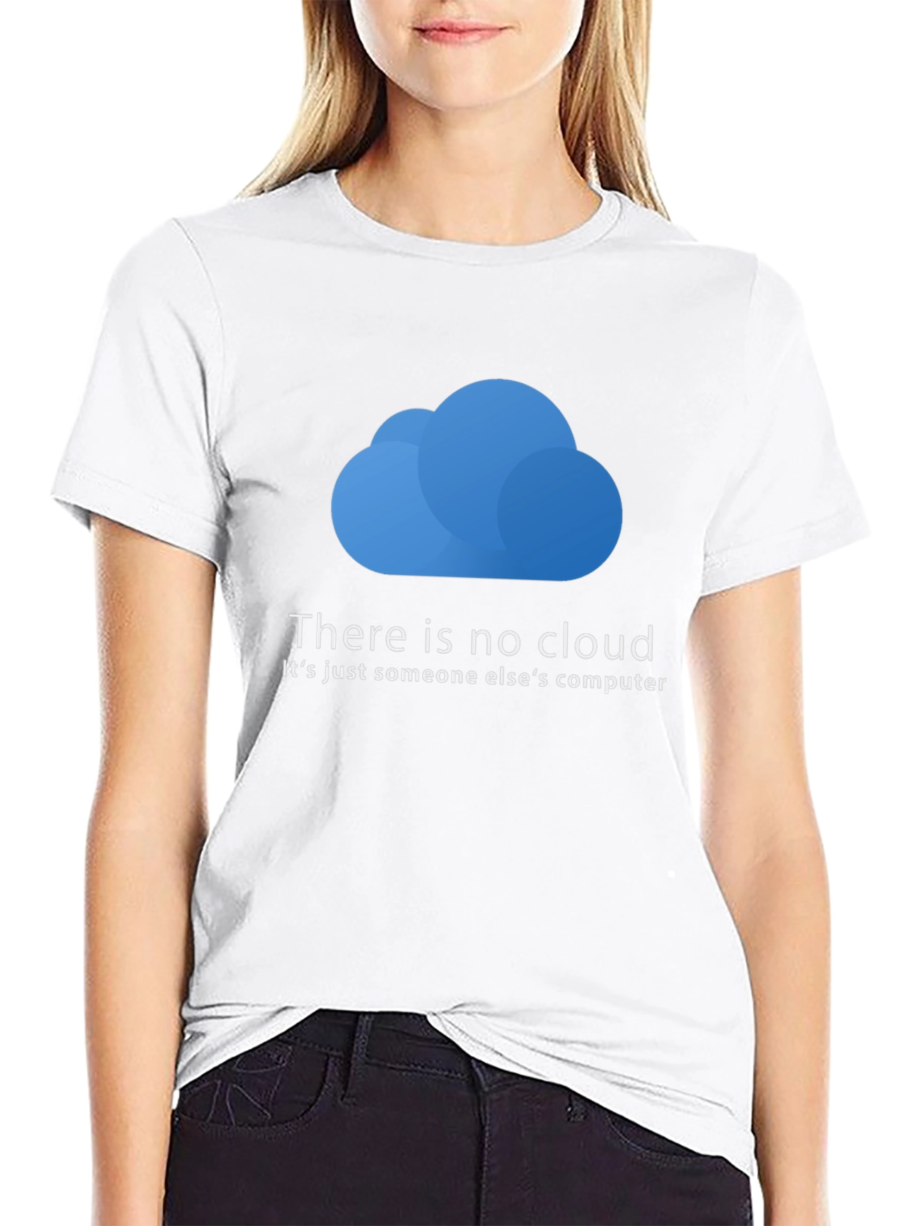 Black Funny Techie T-Shirt: There is No Cloud - Just Someone Else's Computer view 9
