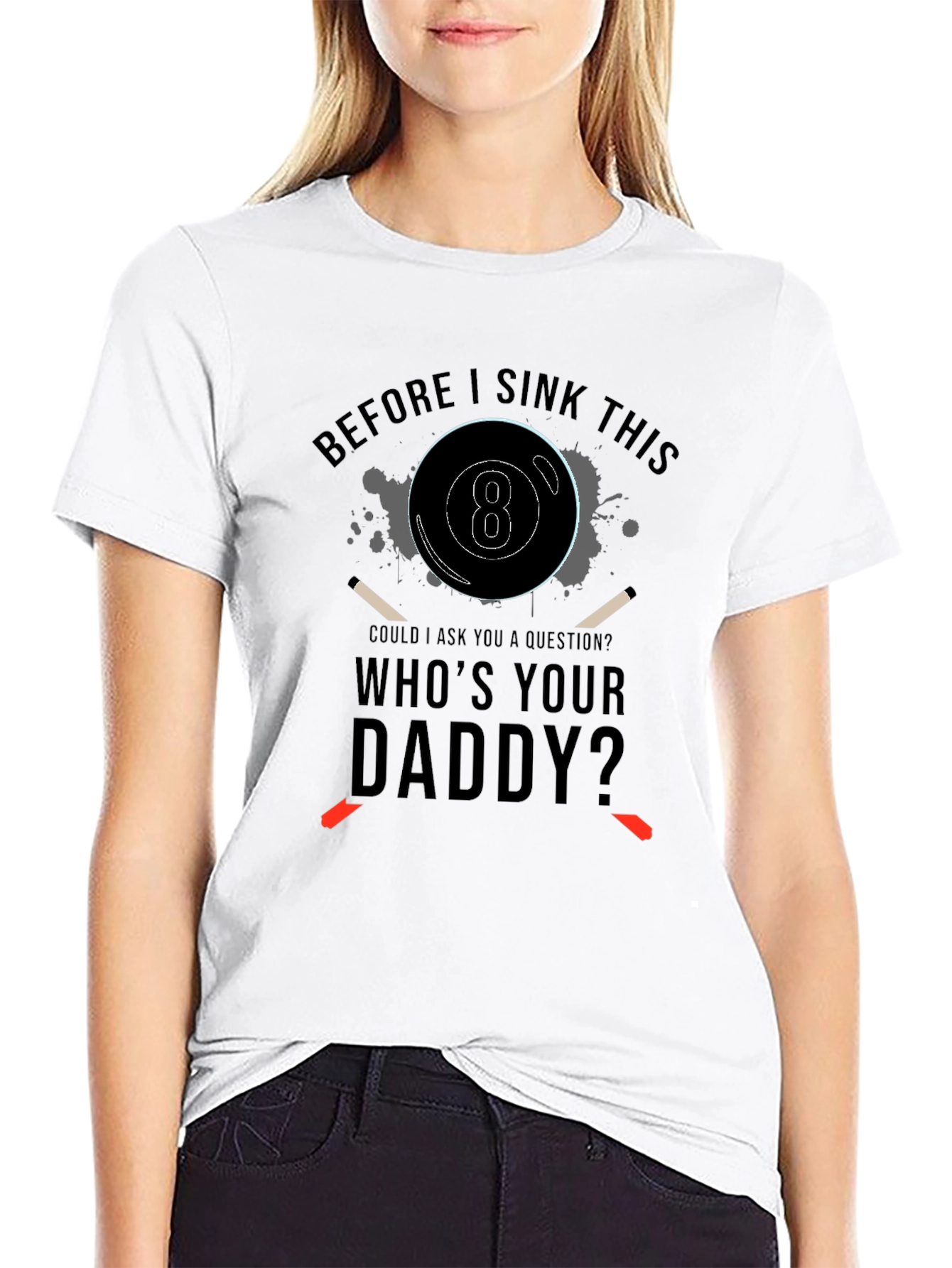 Black Before I Sink This T-Shirt: Who's Your Daddy? Graphic Tee view 9