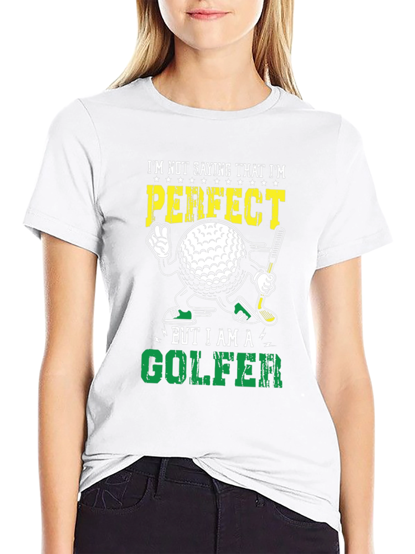 Black Funny Golf T-Shirt: "I'm Not Saying I'm Perfect... But I Am A Golfer" view 9