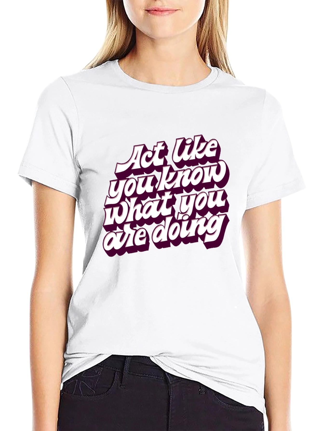 Black Act Like You Know T-Shirt - Funny Slogan Tee view 9
