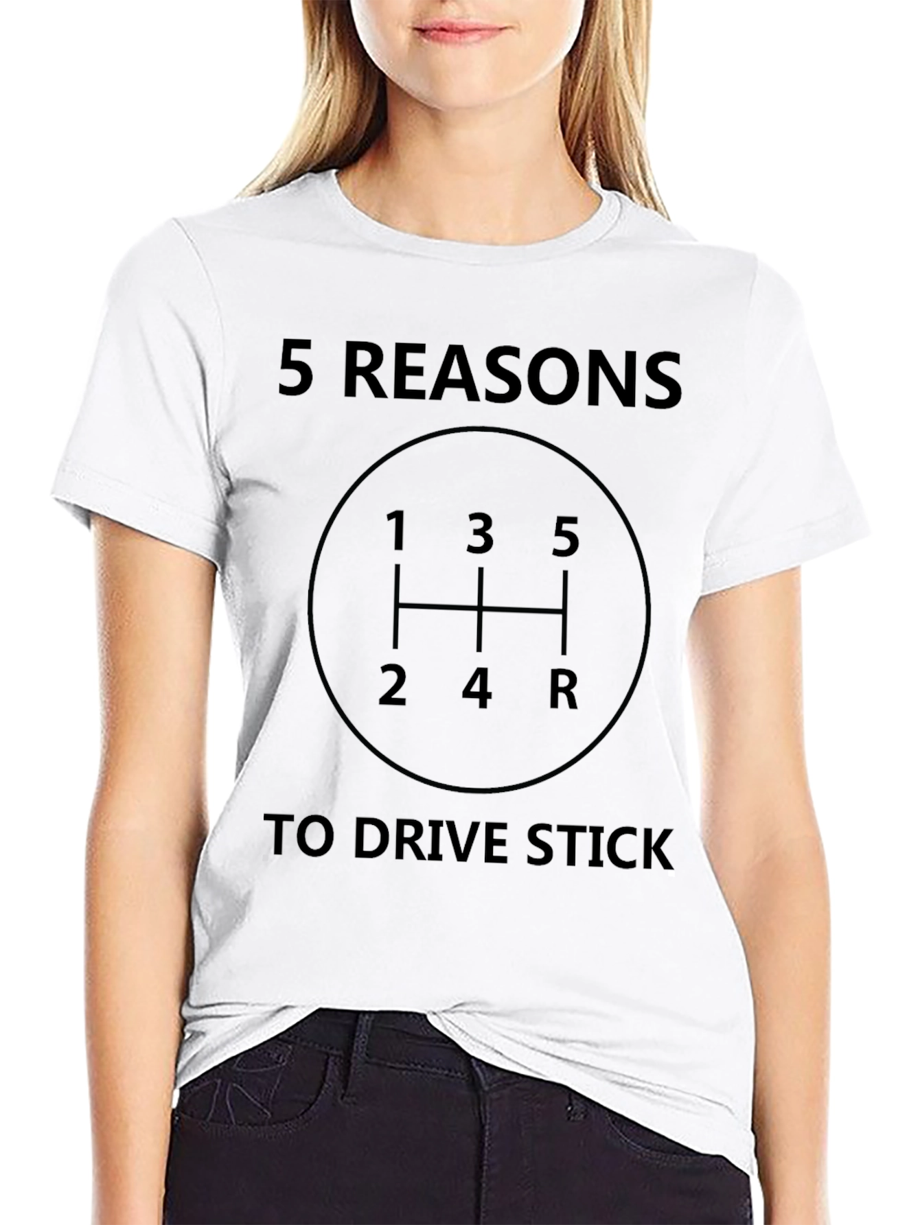 Black 5 Reasons to Drive Stick Shift T-Shirt view 9