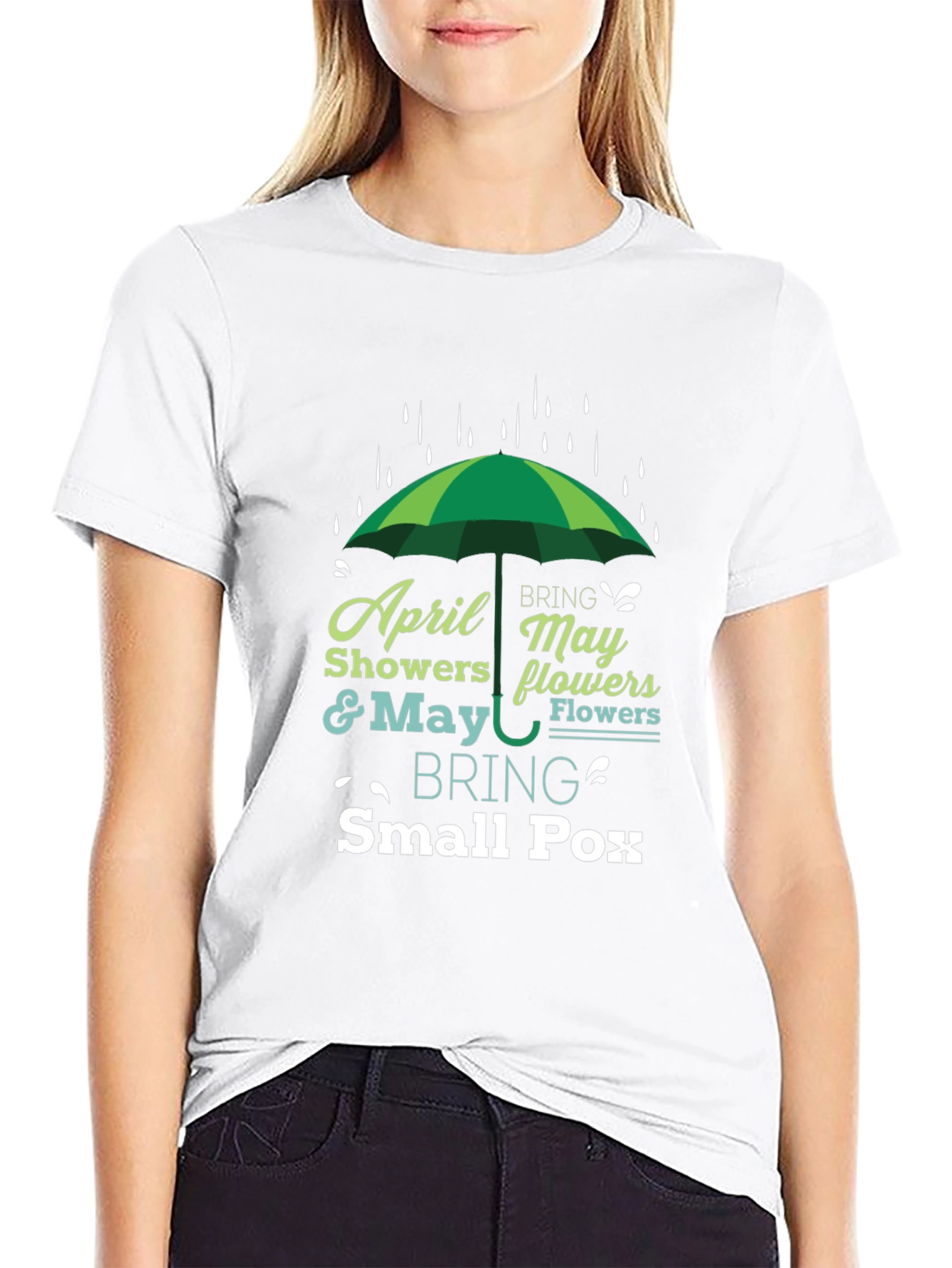 Black April Showers Bring May Flowers Humor T-Shirt view 9