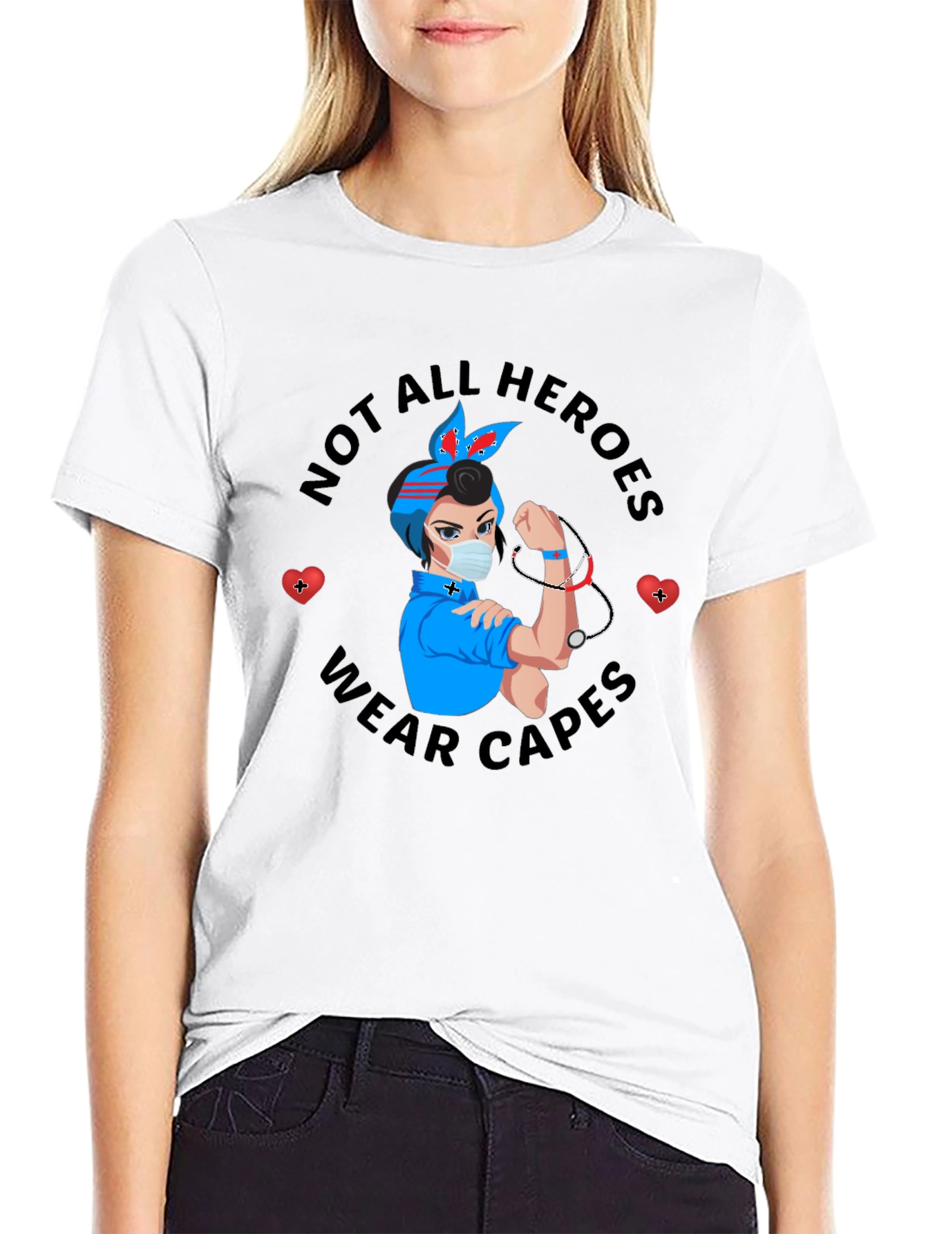Not All Heroes Wear Capes Nurse T-Shirt - 9