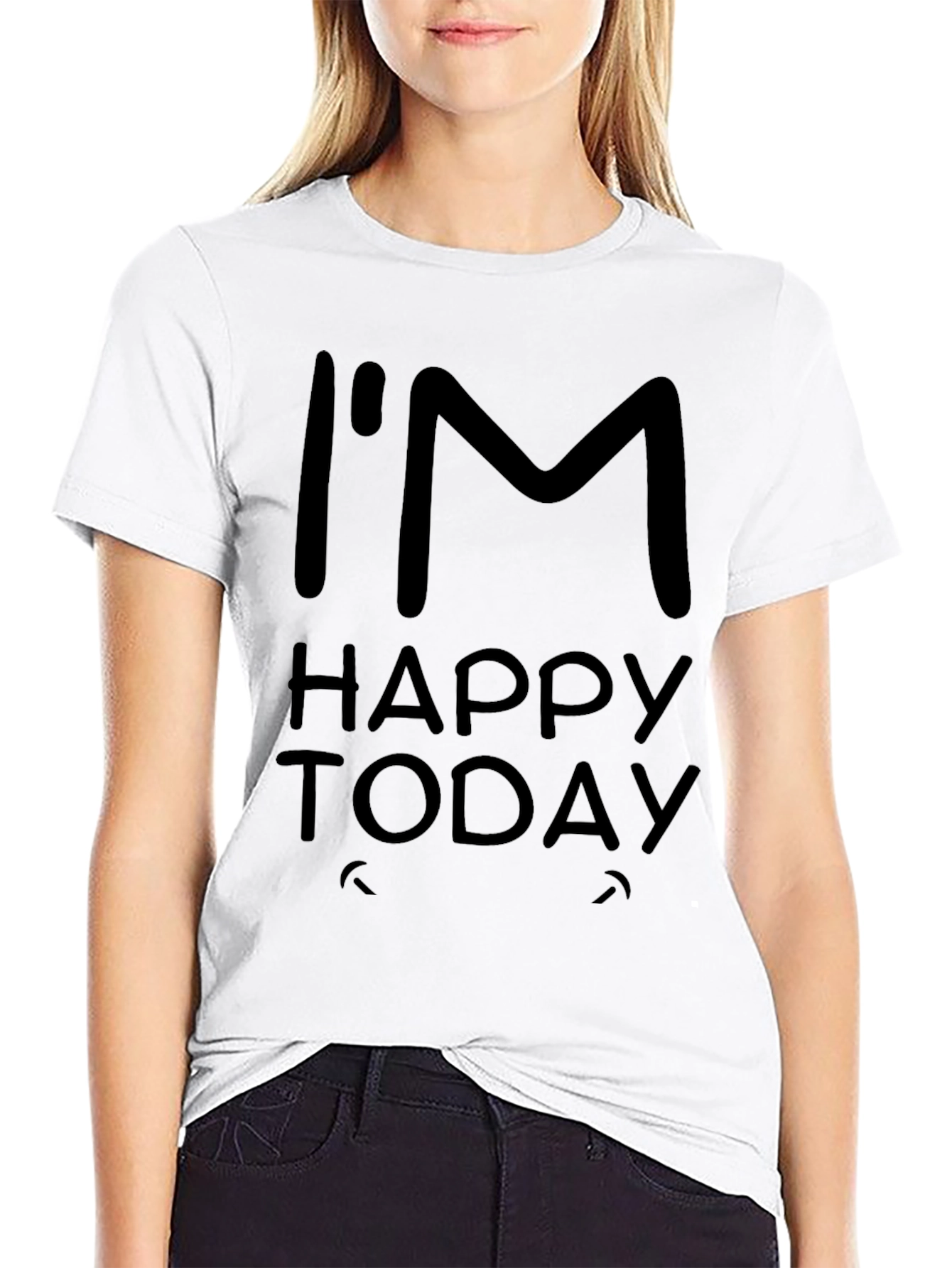 Black I'm Happy Today Black T-Shirt view 9