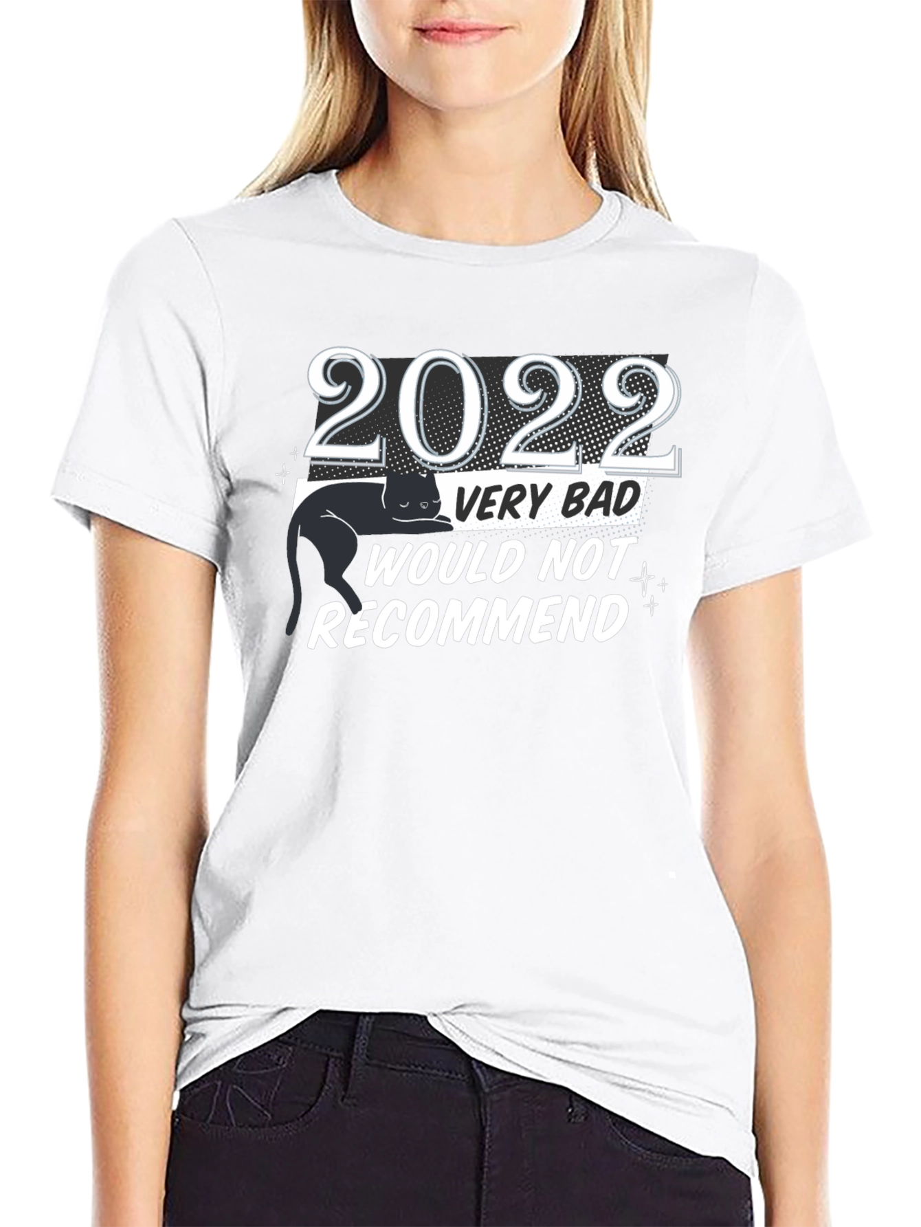 Black 2022 Very Bad Would Not Recommend Black Cat T-Shirt view 9