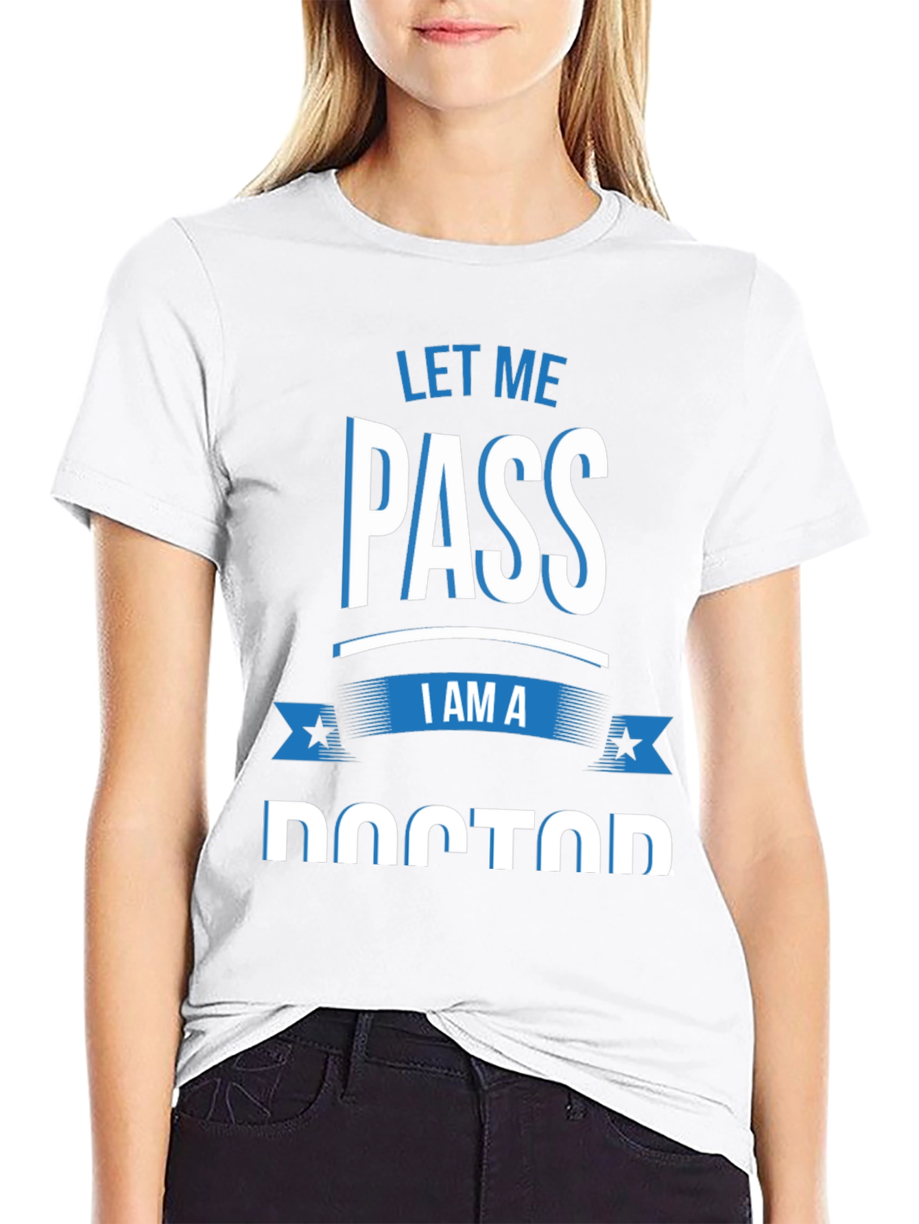 Black Let Me Pass I Am A Doctor T-Shirt view 9
