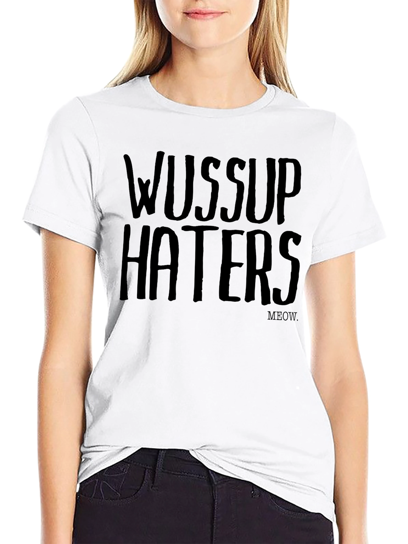 Black Wussup Haters Graphic Tee - Funny Casual T-Shirt view 9