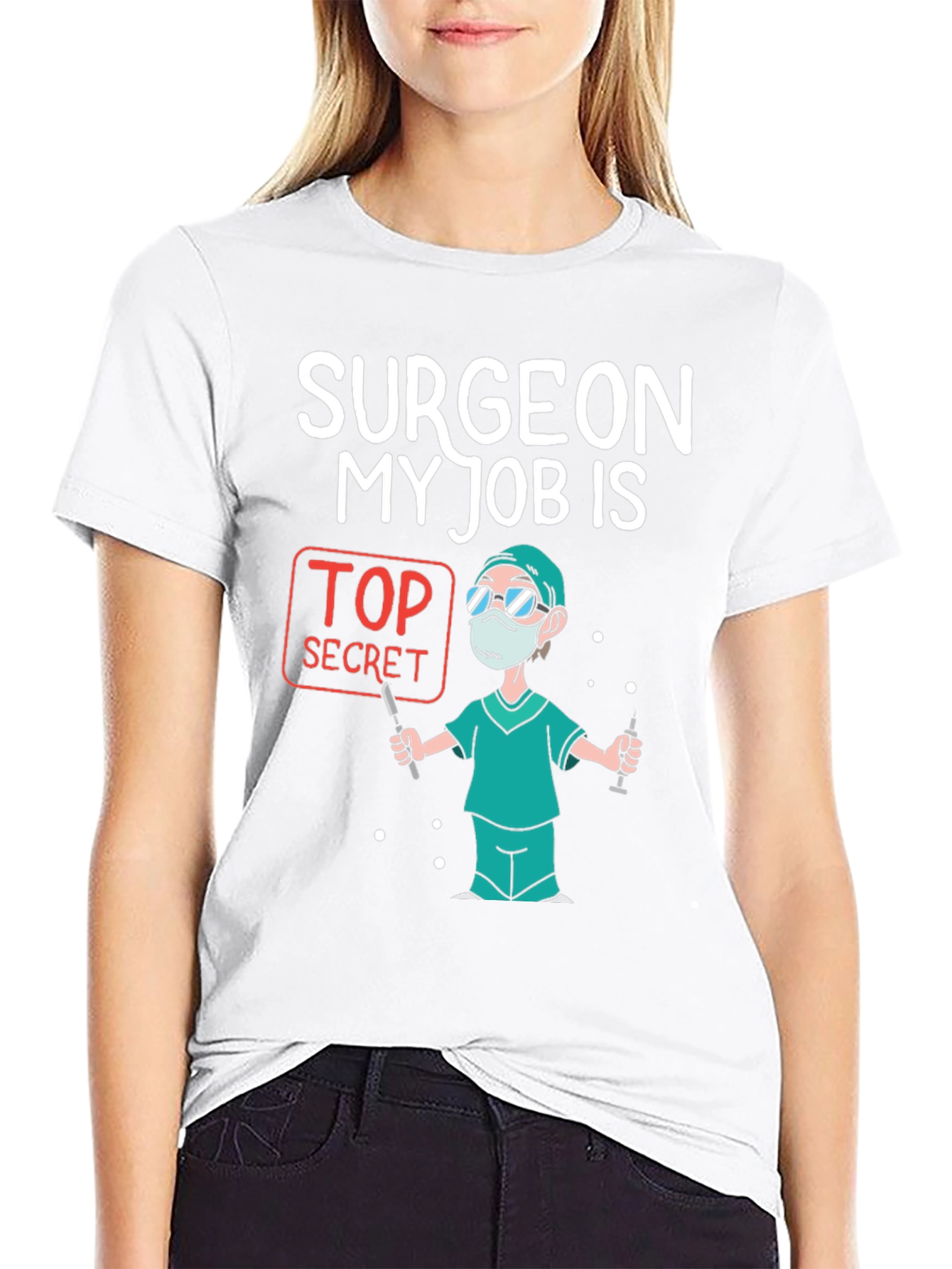 Surgeon Top Secret Job T-Shirt - 9