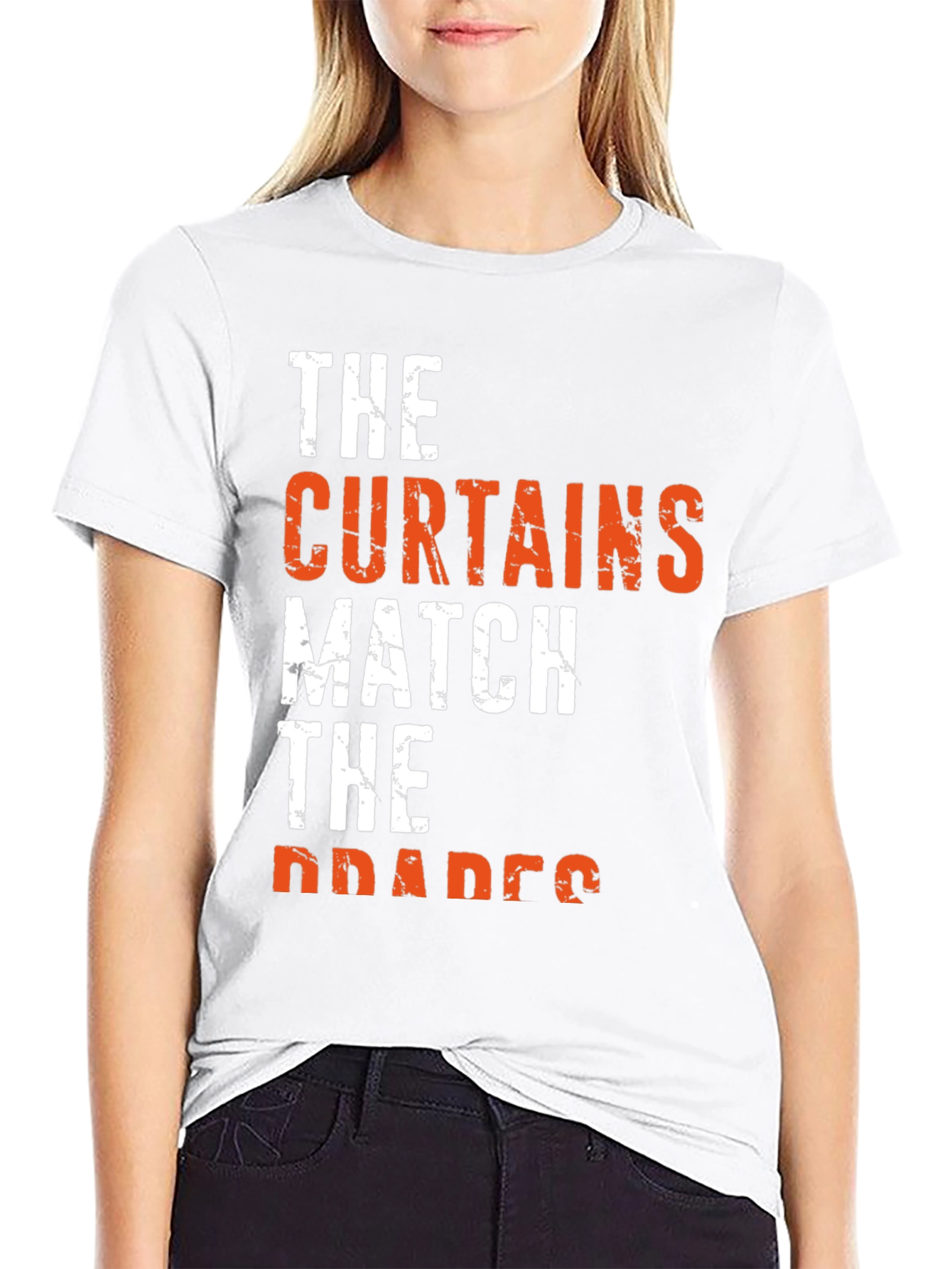 Black The Curtains Match the Drapes Funny Graphic Tee view 9