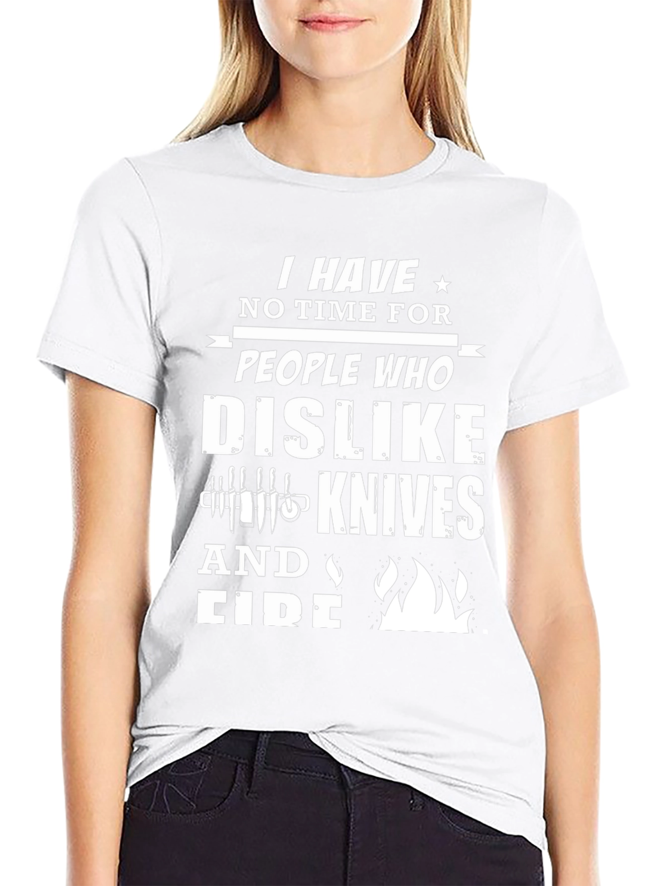 Black I Have No Time for Knives and Fire Graphic T-Shirt view 9