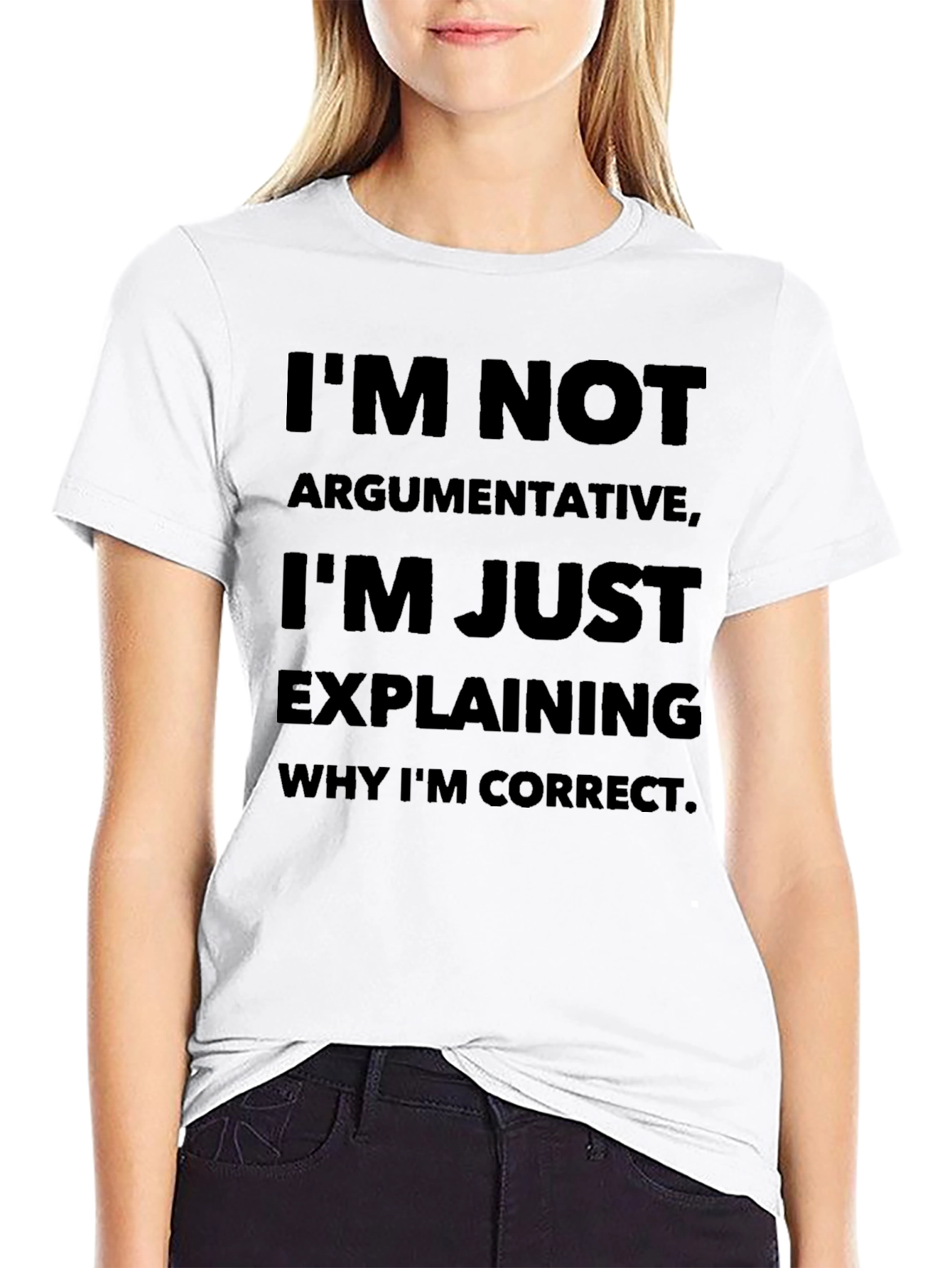 Black I'm Not Argumentative T-Shirt view 9