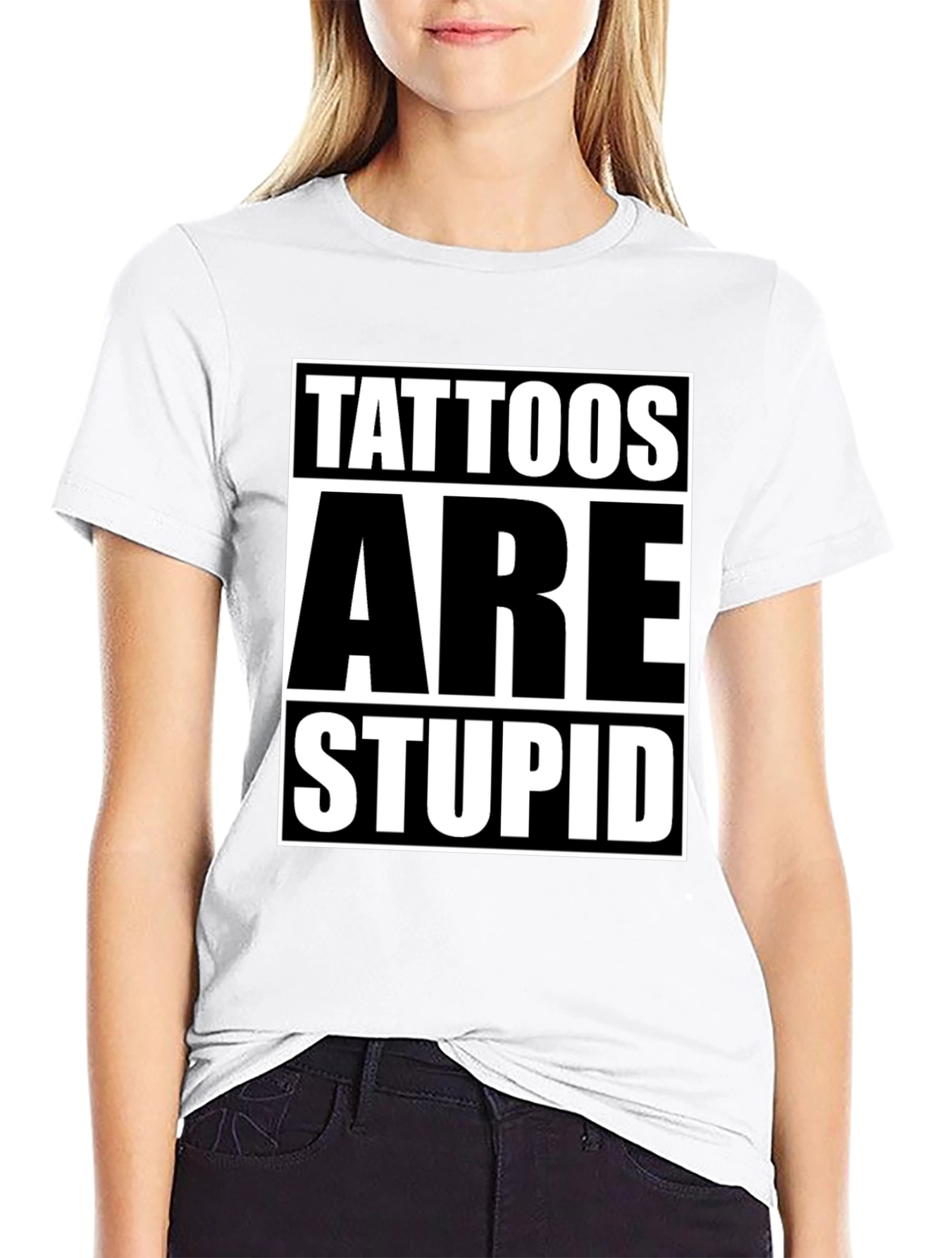 Black Tattoos Are Stupid Graphic Tee - Anti Tattoo Humor T-Shirt view 9