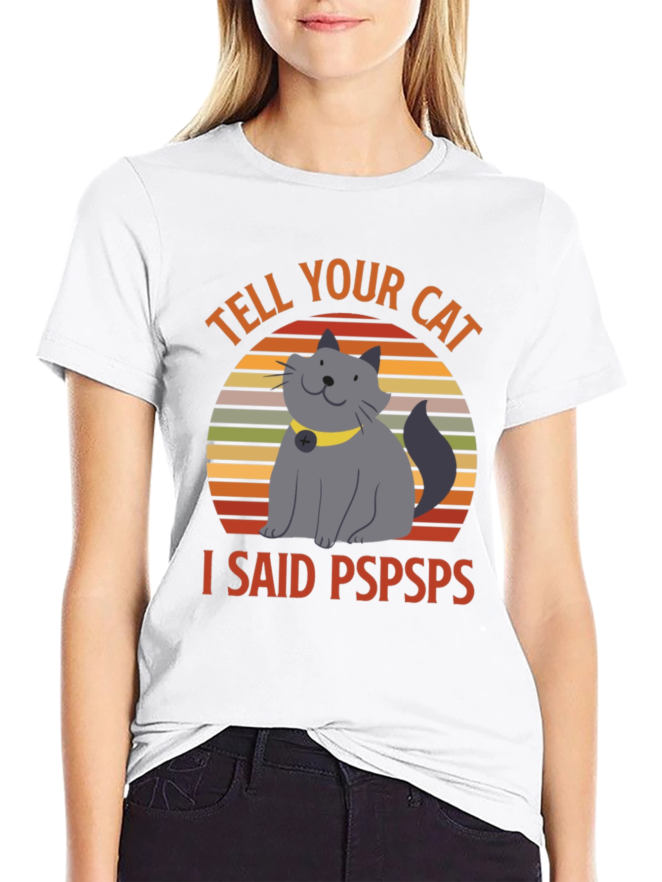 Black Tell Your Cat I Said Pspsps Funny T-Shirt view 9