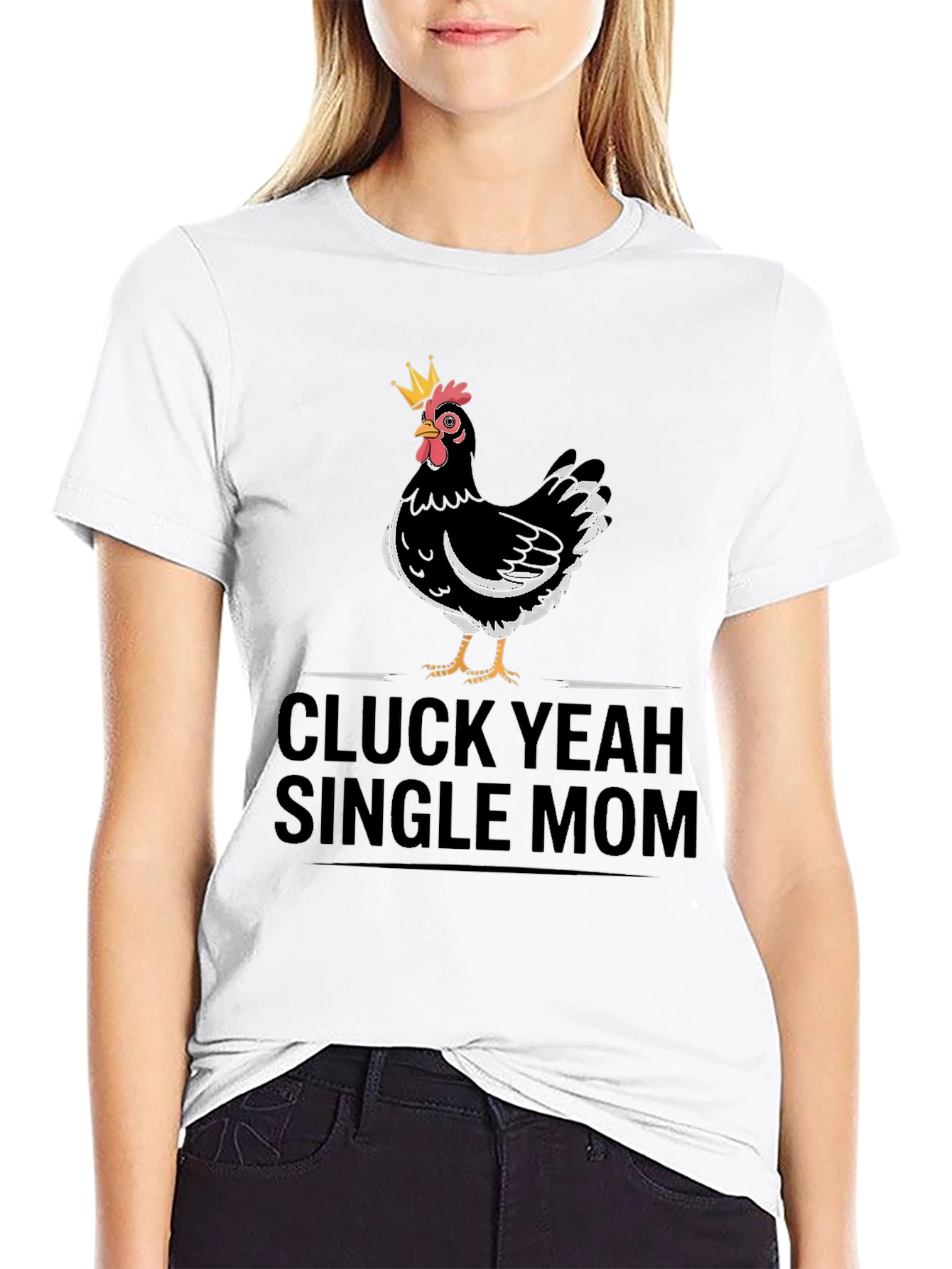 Black Cluck Yeah Single Mom T-Shirt - Black Cotton Tee view 9