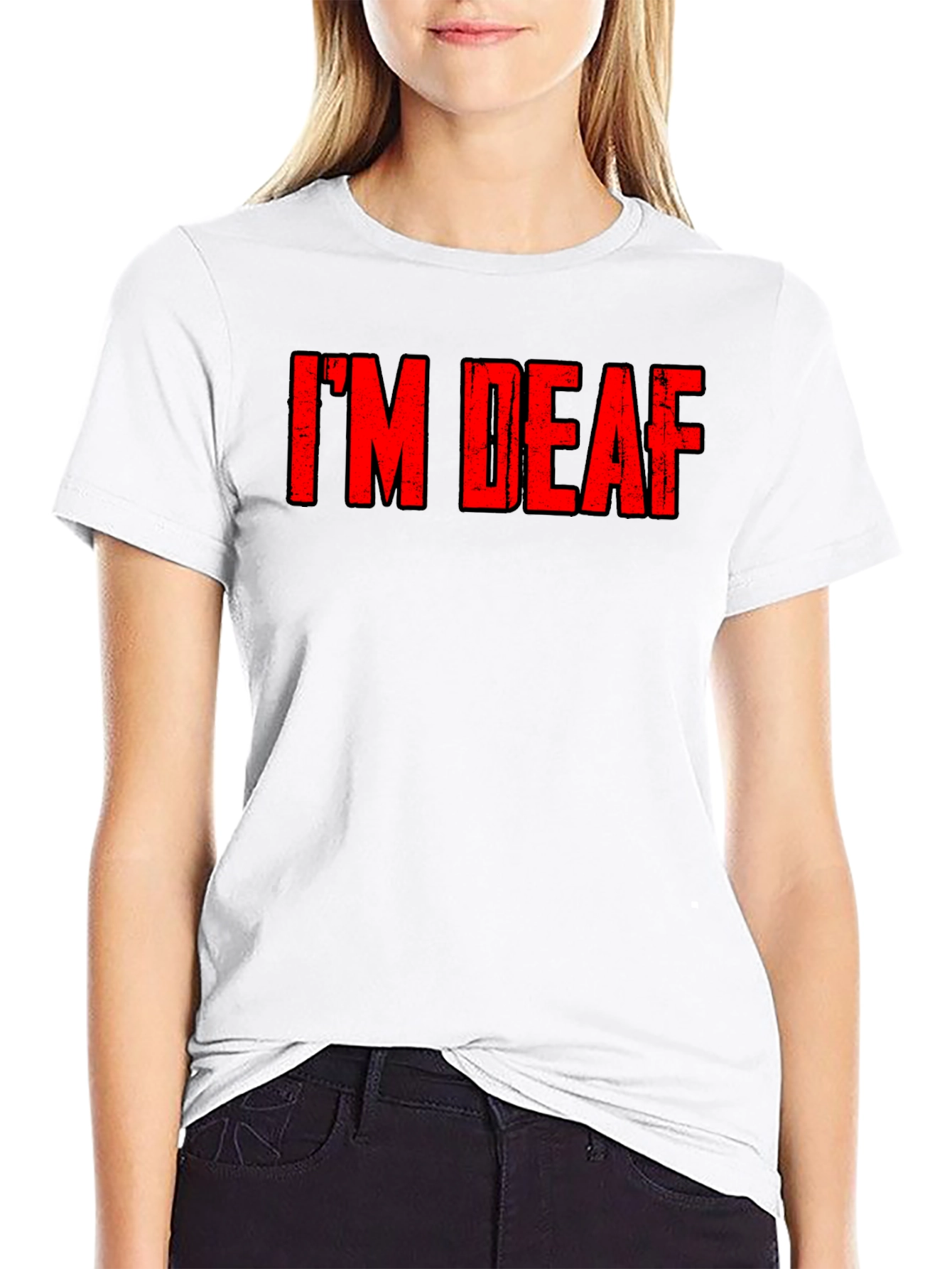 Black I'm Deaf - Graphic T-Shirt view 9