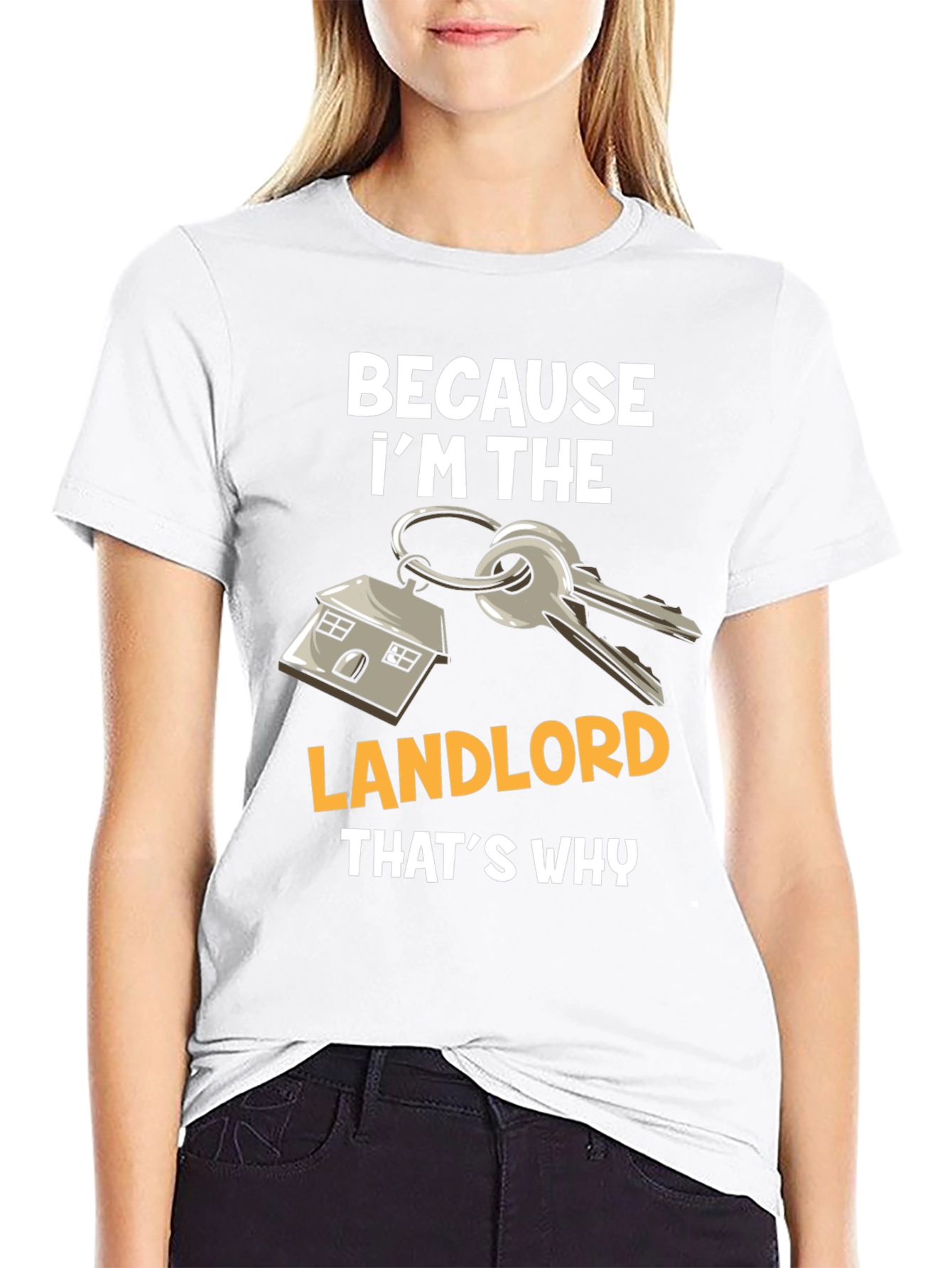 Black Landlord T-Shirt: Because I'm The Landlord, That's Why view 9