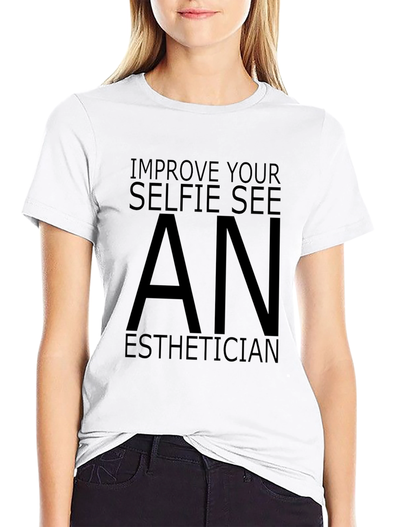Black Improve Your Selfie T-Shirt - See An Esthetician view 9