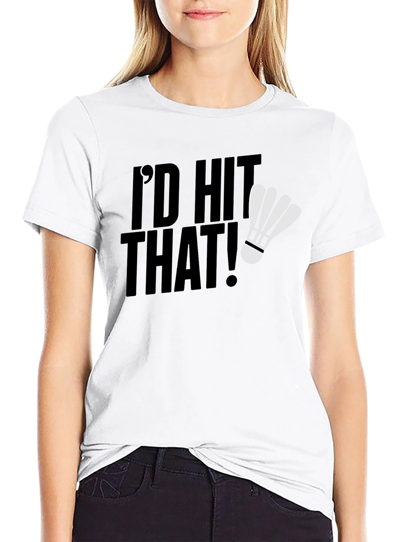 Black I'd Hit That! Badminton Shuttlecock T-Shirt view 9