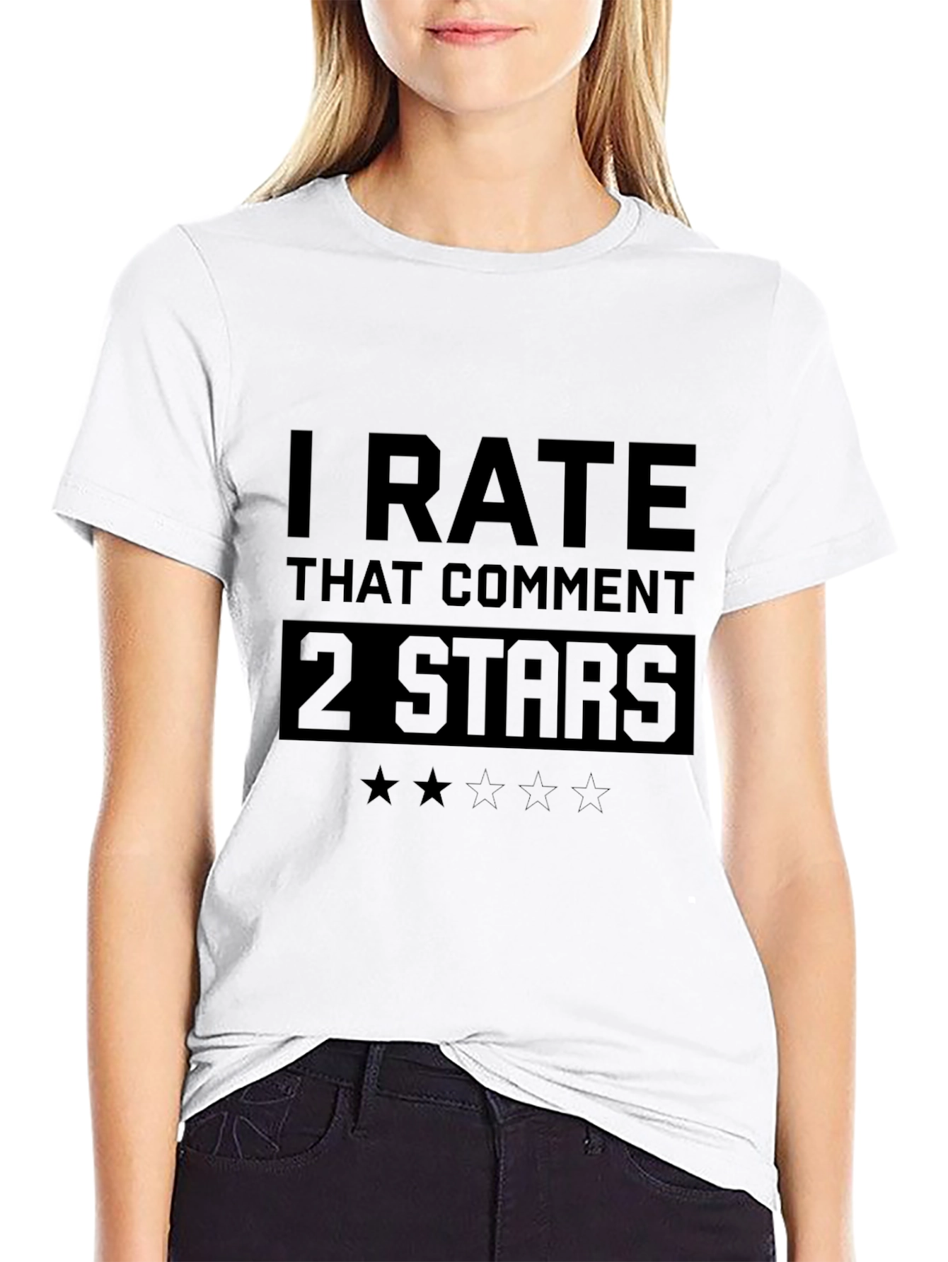 Black I Rate That Comment 2 Stars Funny T-Shirt view 9