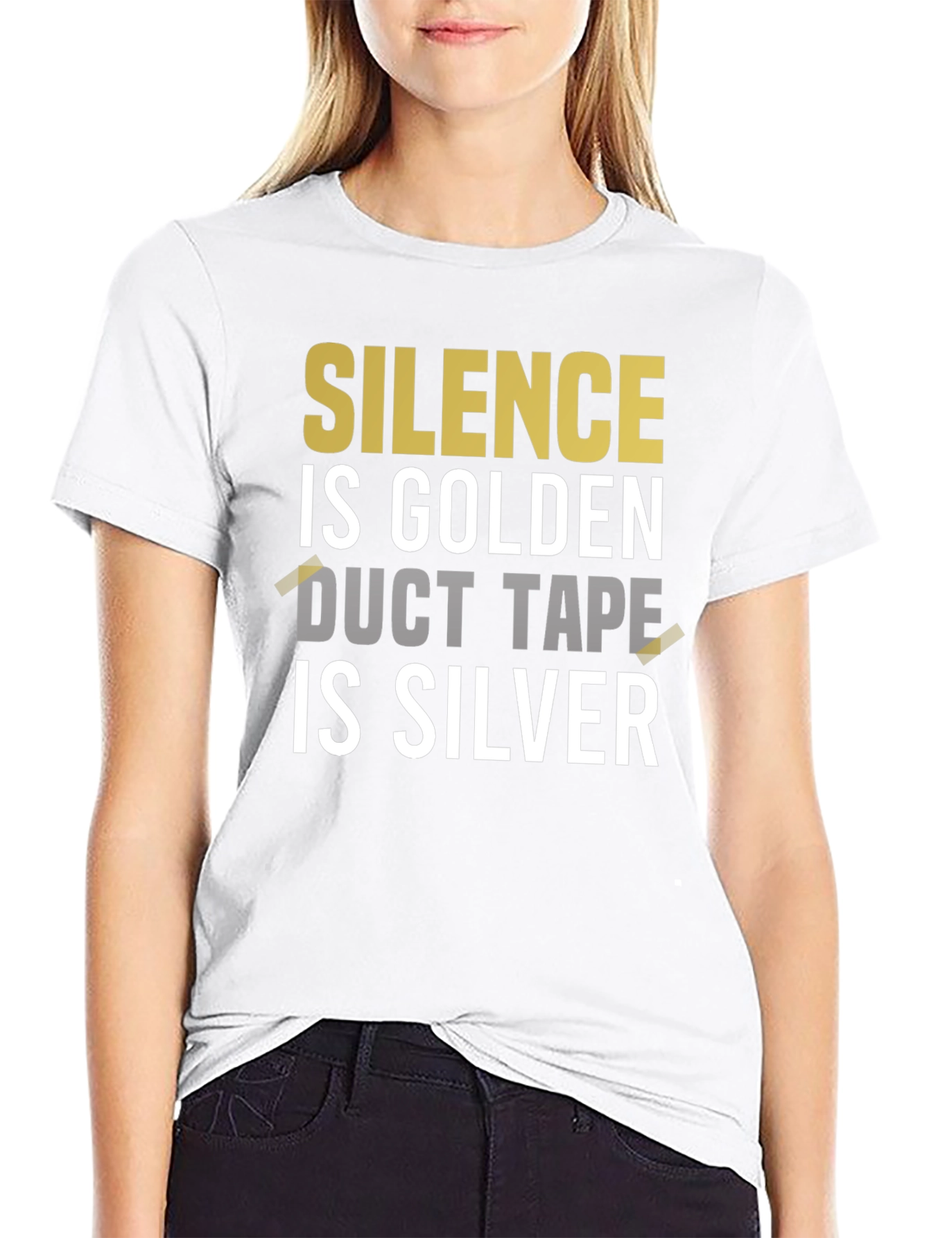 Black Silence is Golden Duct Tape is Silver Graphic Tee view 9