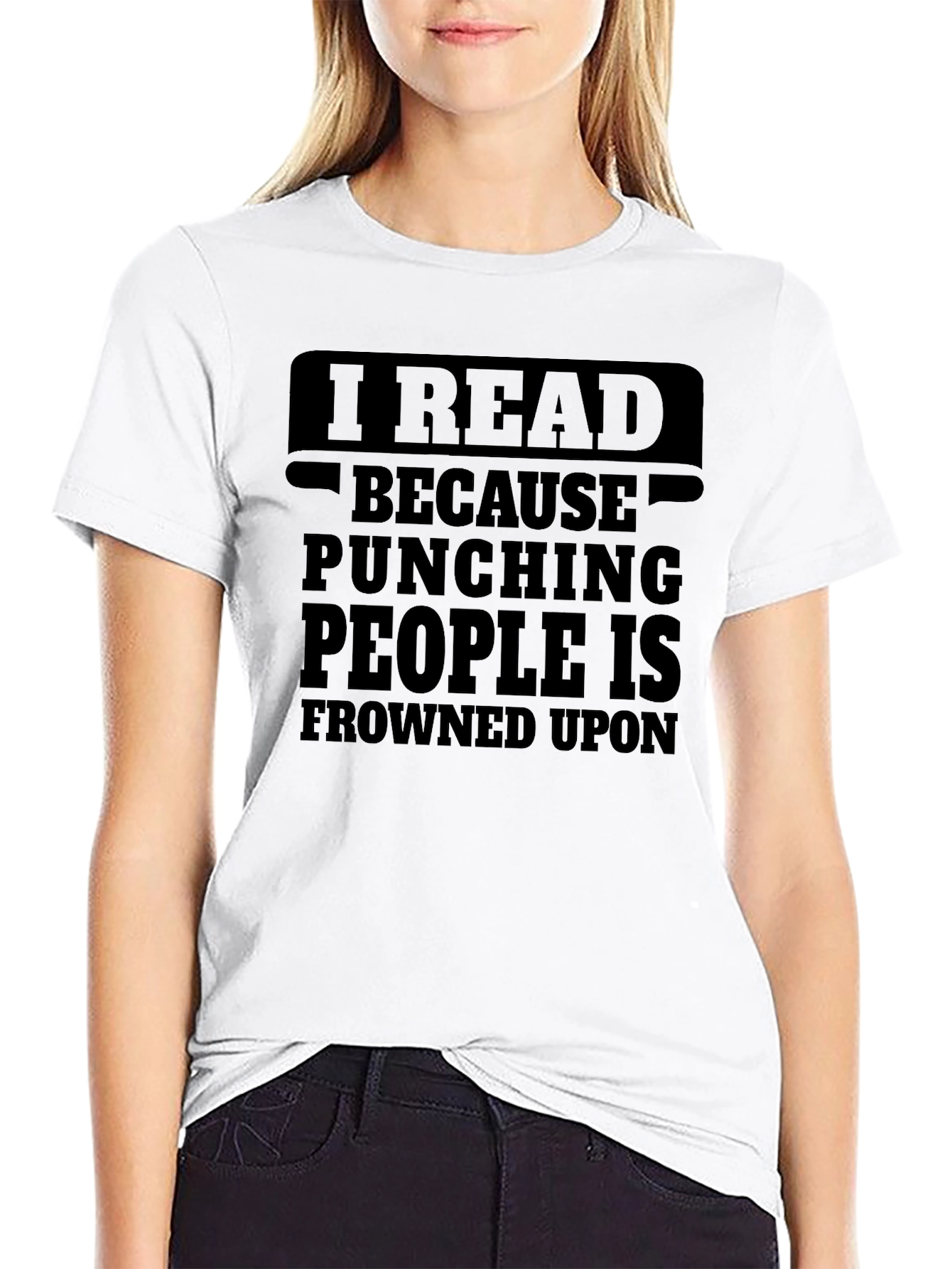 Black I Read Because Punching People Is Frowned Upon T-Shirt view 9