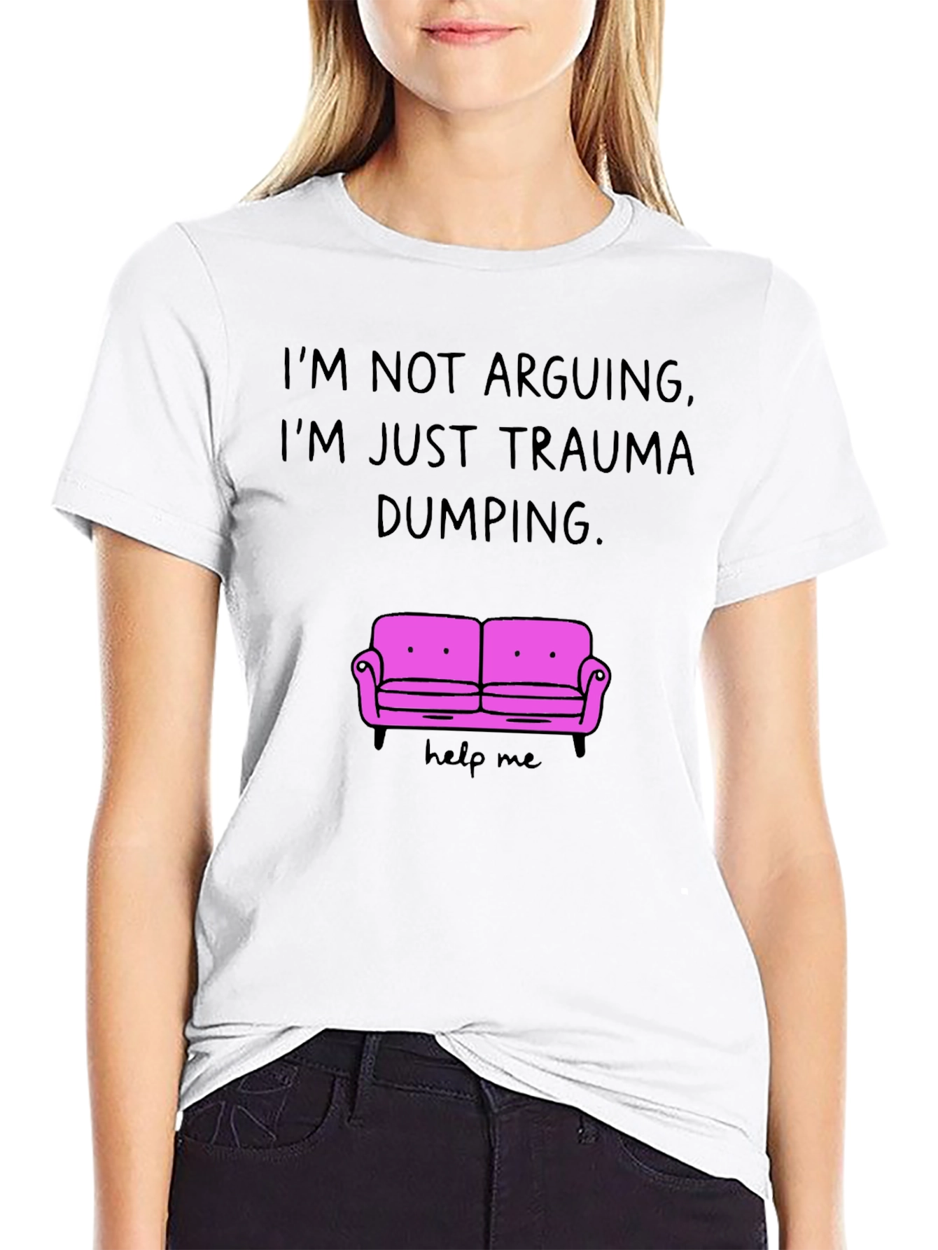 Black Trauma Dumping Humor T-Shirt view 9