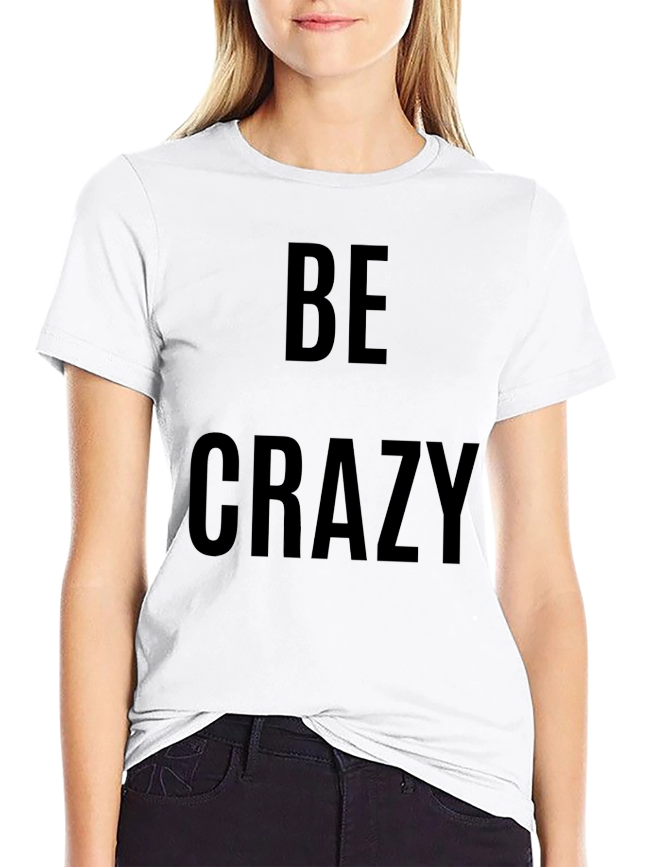 Black Be Crazy Graphic Tee - Trendy Crew Neck T-Shirt view 9