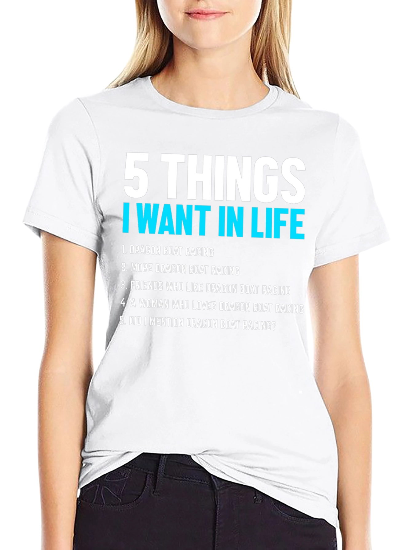 Black Dragon Boat Racing T-Shirt: 5 Things I Want In Life view 9