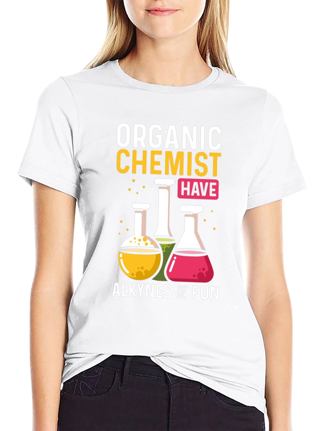 Organic Chemist Alkynes of Fun Graphic T-Shirt - 9