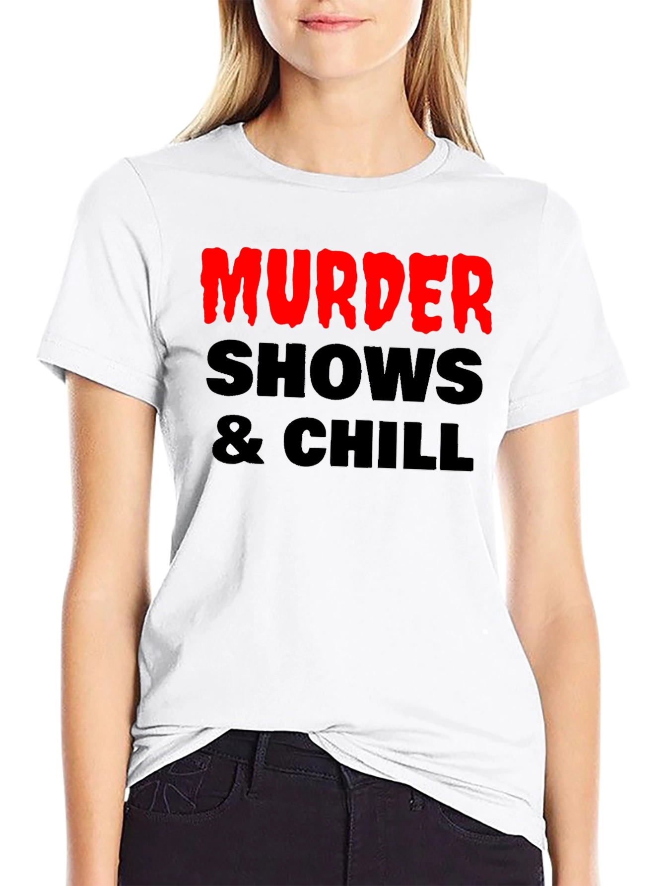Black Murder Shows & Chill Graphic Tee view 9