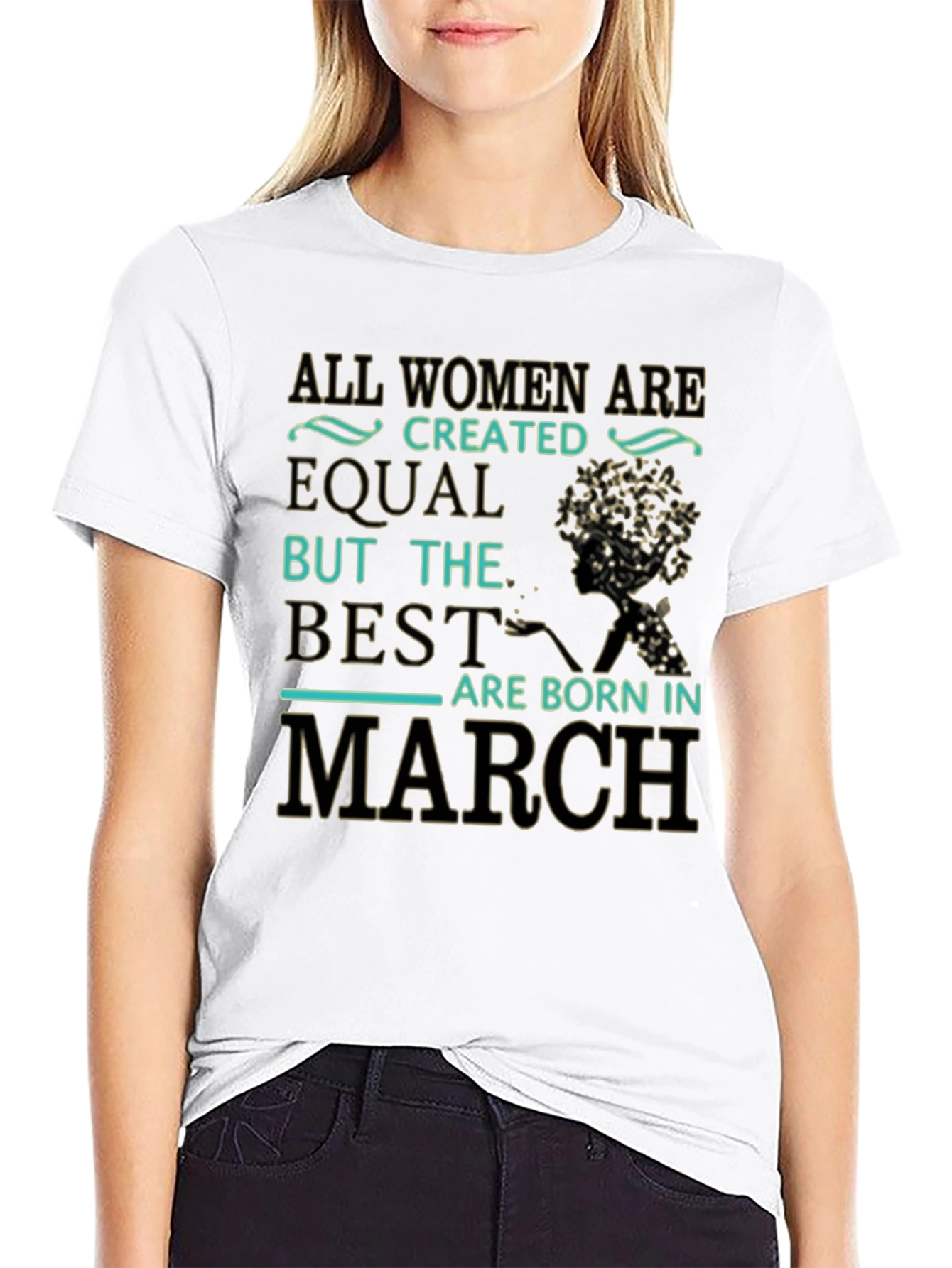 Black All Women Are Created Equal March Birthday T-Shirt view 9