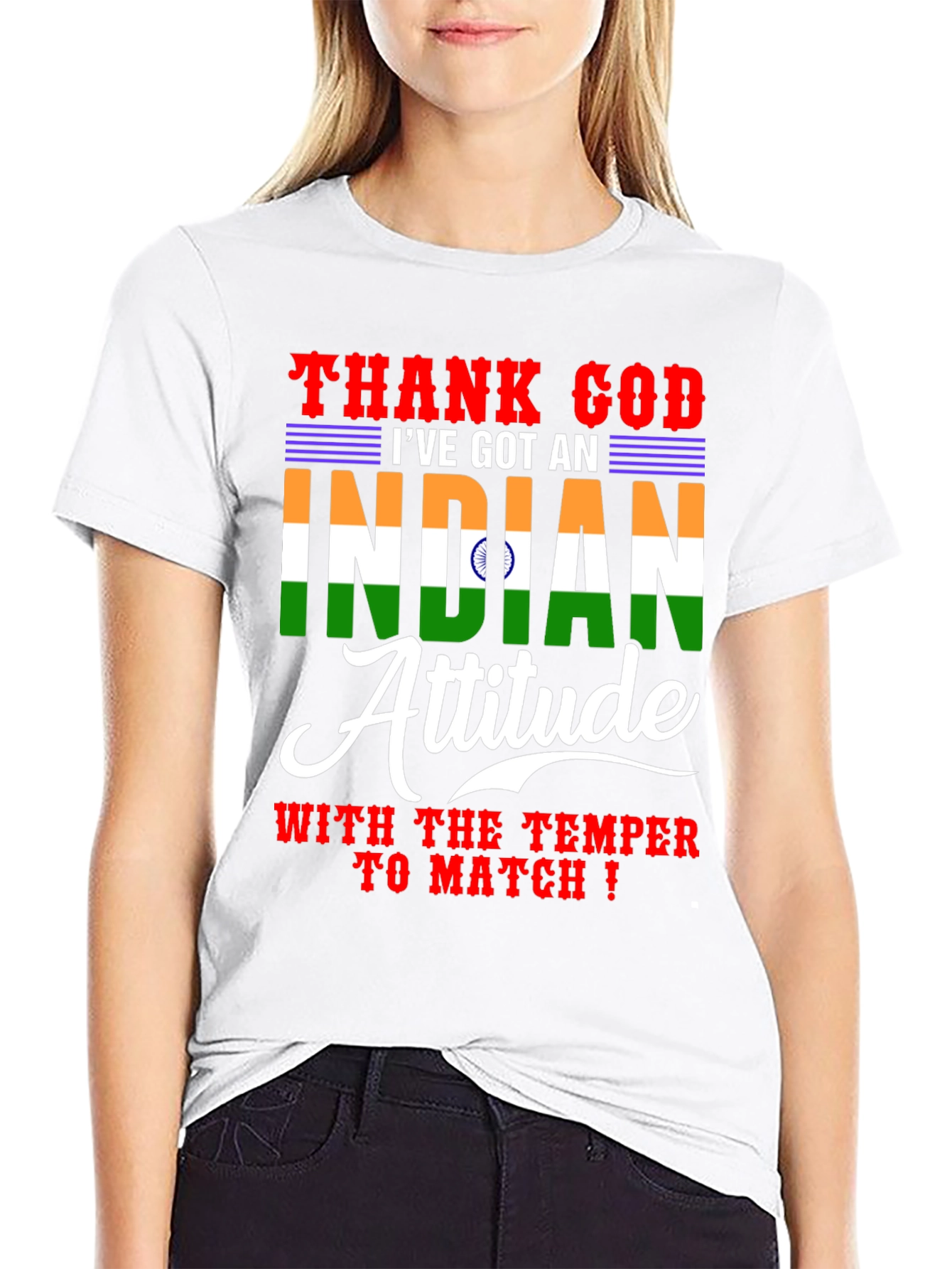 Thank God I've Got An Indian Attitude T-Shirt - 9