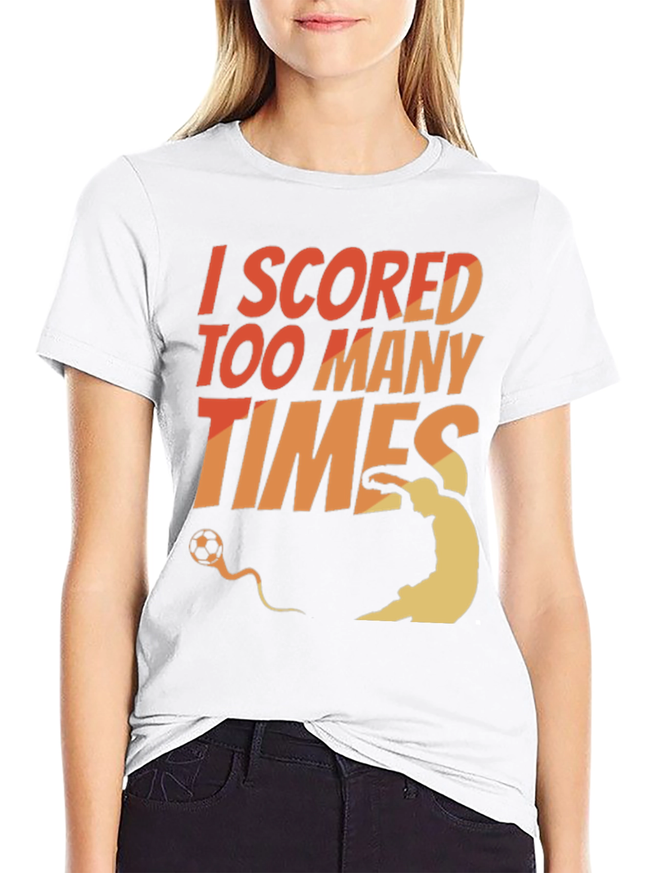 Black I Scored Too Many Times Soccer T-Shirt view 9