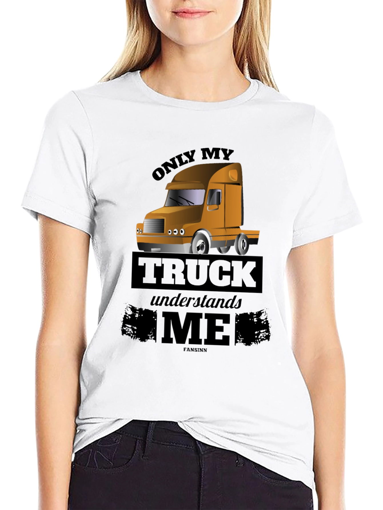 Trucker T-Shirt: Only My Truck Understands Me - Black Cotton Tee - 9