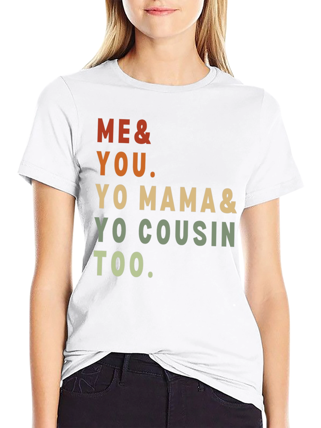 Black Me & You Tee - Yo Mama & Cousin Too - Retro Style view 9