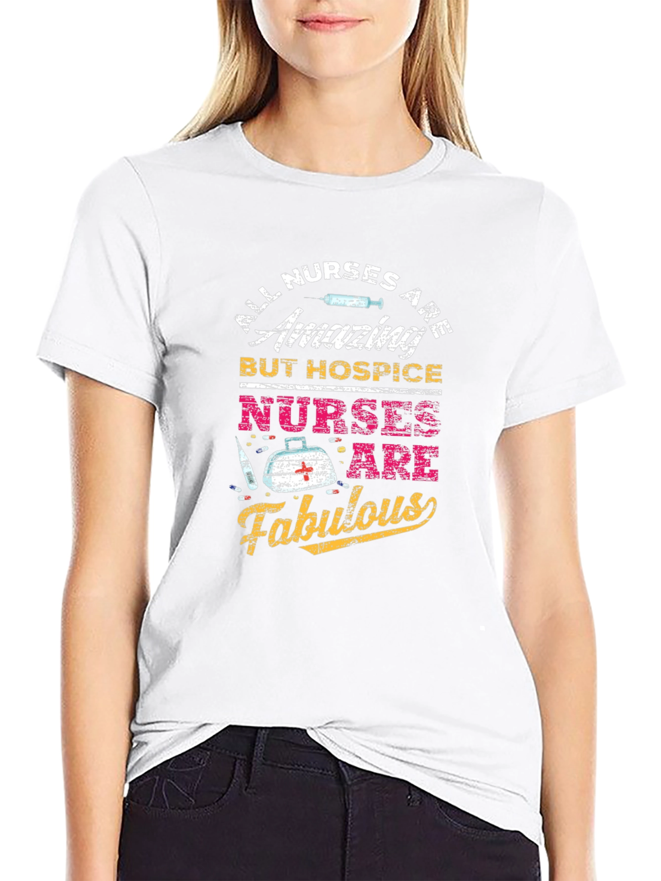 Hospice Nurse T-Shirt - Amazing, Fabulous - 9