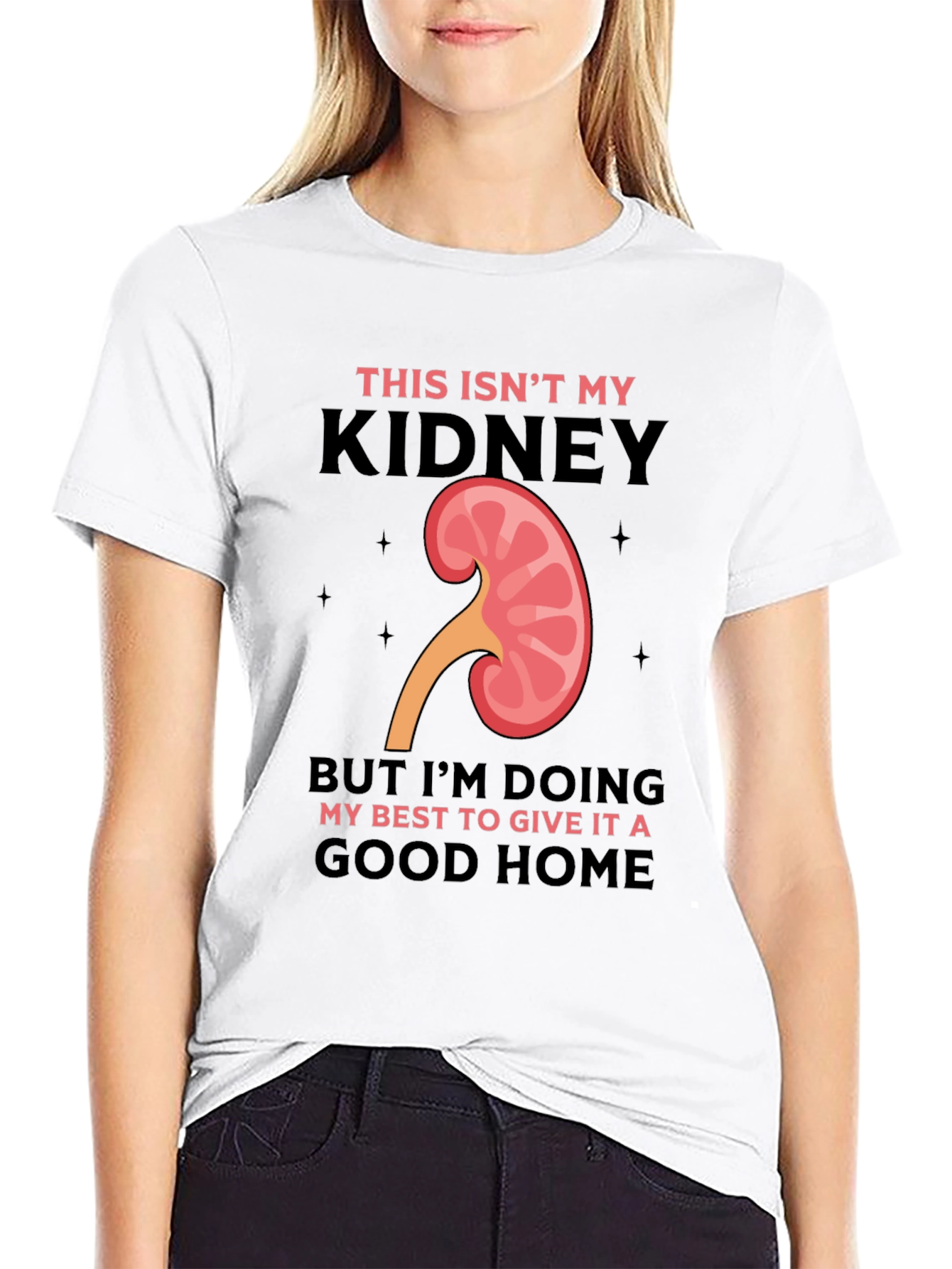 Black Funny Kidney Transplant T-Shirt - This Isn't My Kidney view 9