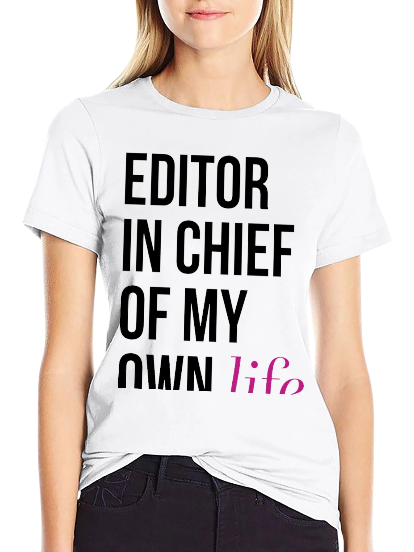 Black Editor in Chief of My Own Life T-Shirt view 9