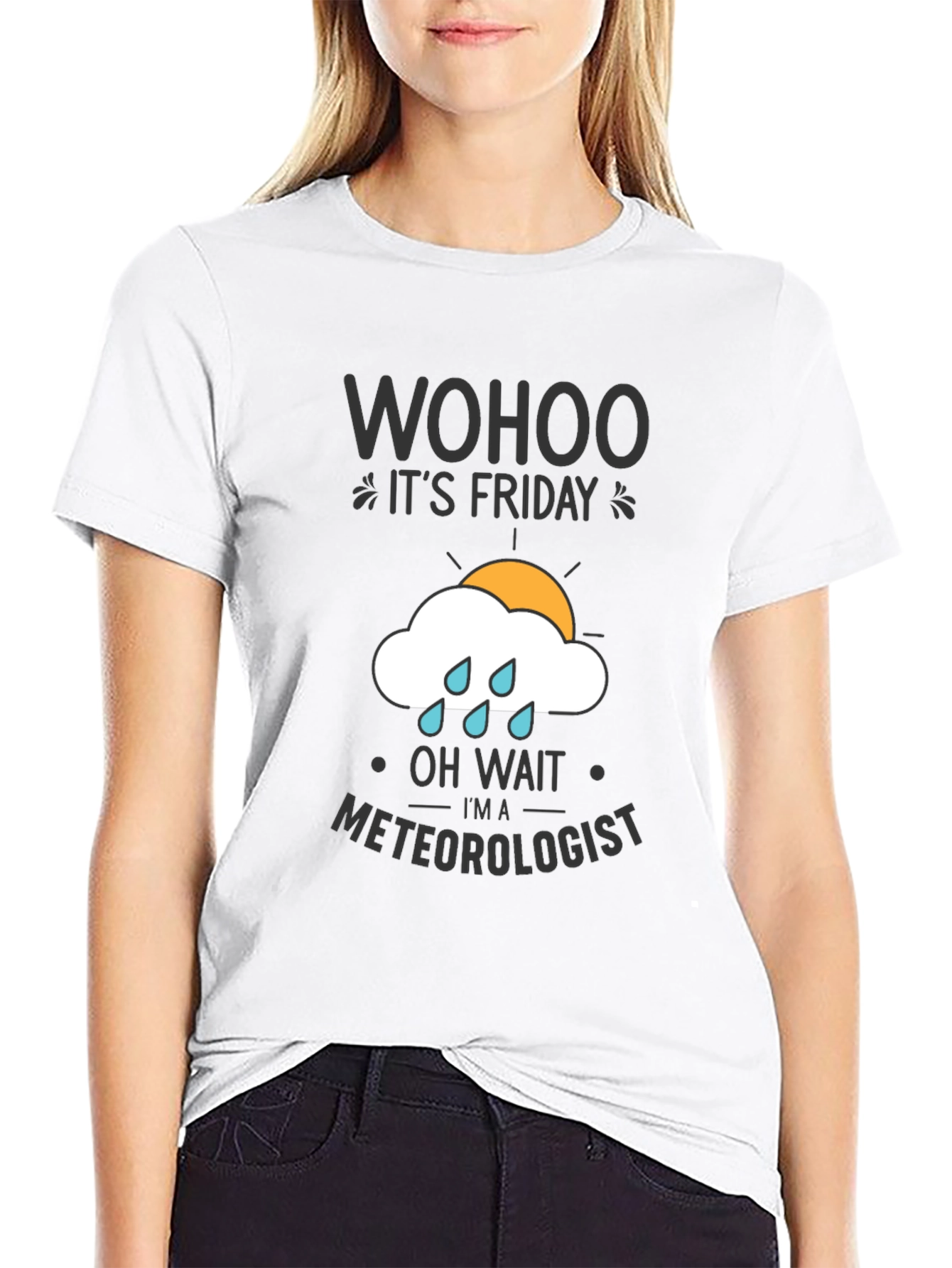 Black Wohoo It's Friday Meteorologist T-Shirt view 9