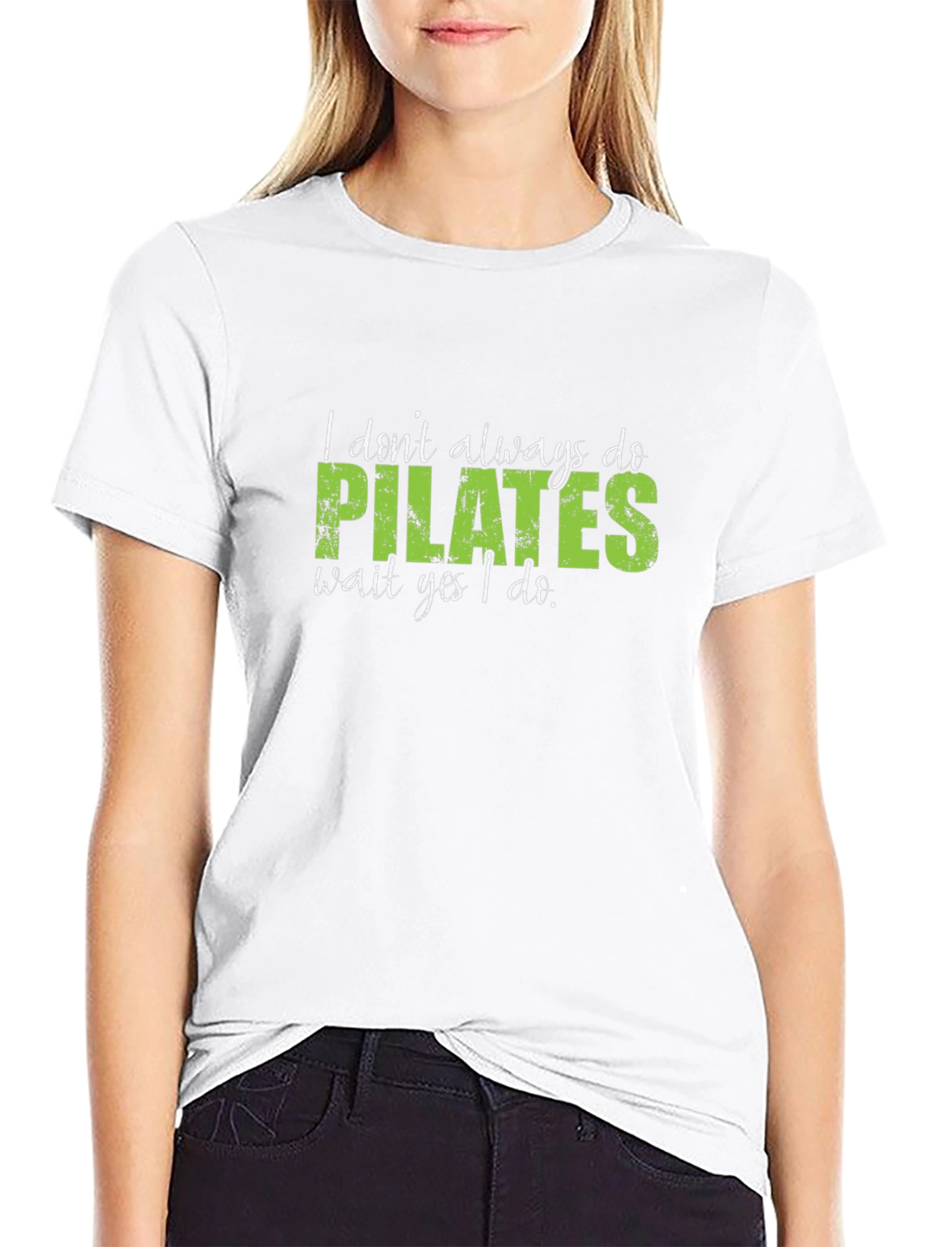 Black Pilates Tee - I Don't Always Do Pilates T-Shirt view 9