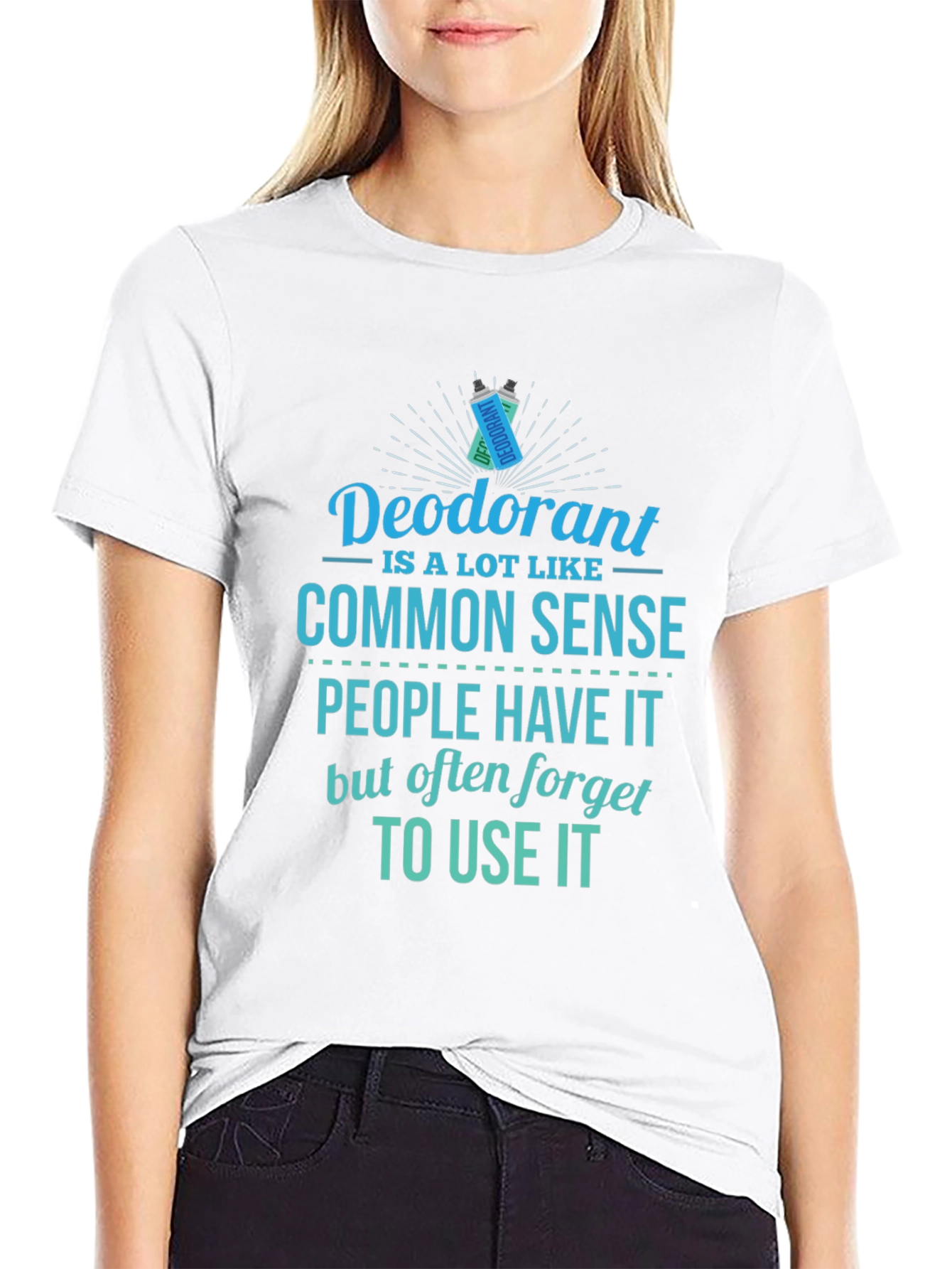 Black Funny Deodorant Common Sense T-Shirt  view 9