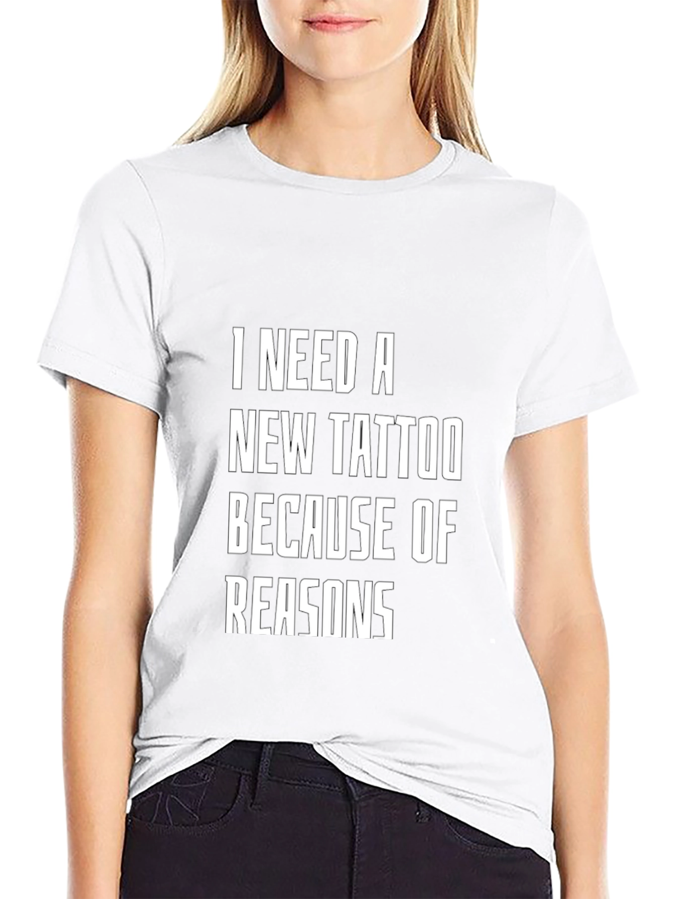 Black Funny Tattoo T-Shirt - I Need a New Tattoo Because of Reasons view 9