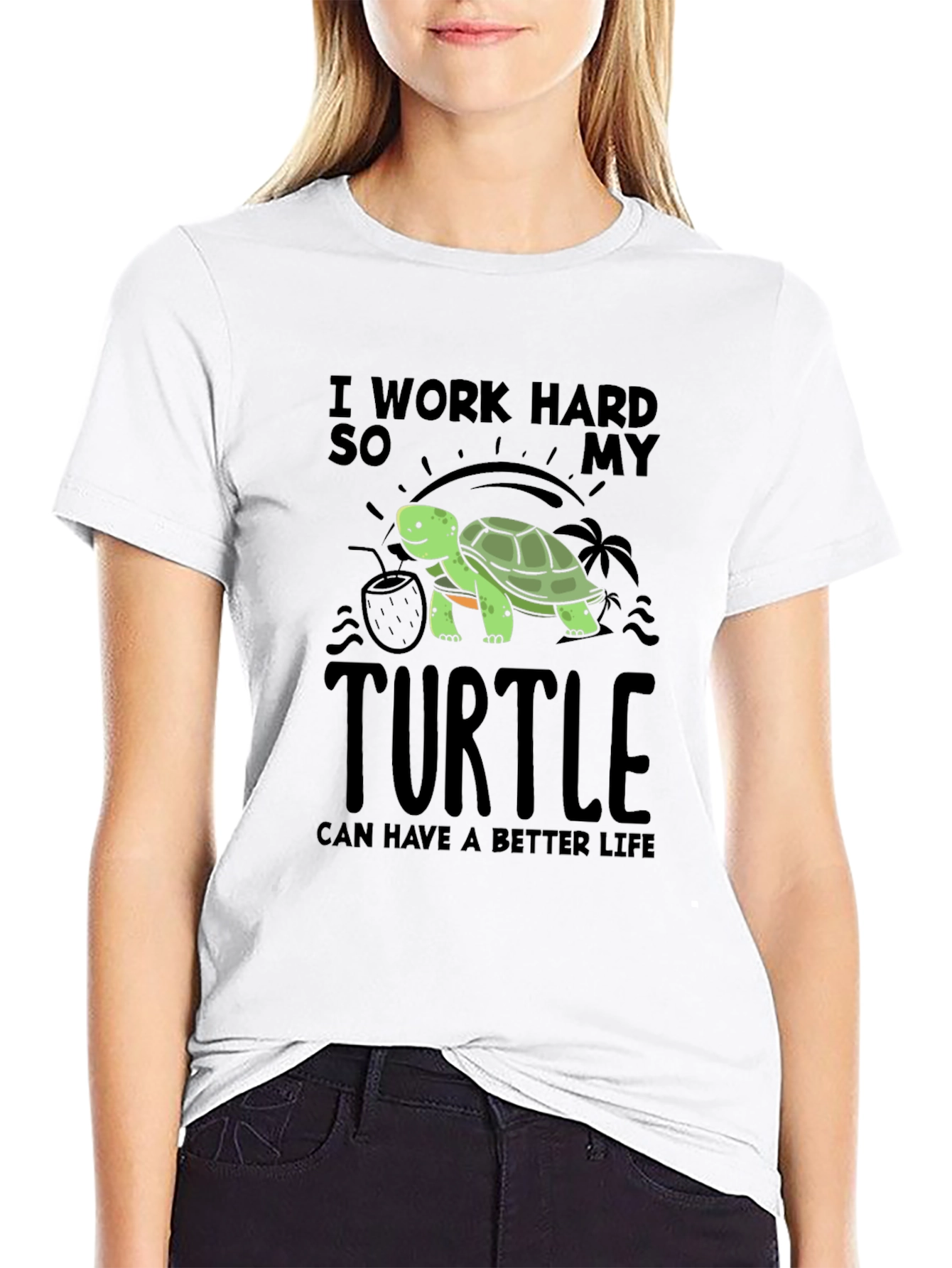Black I Work Hard So My Turtle Can Have a Better Life T-Shirt view 9