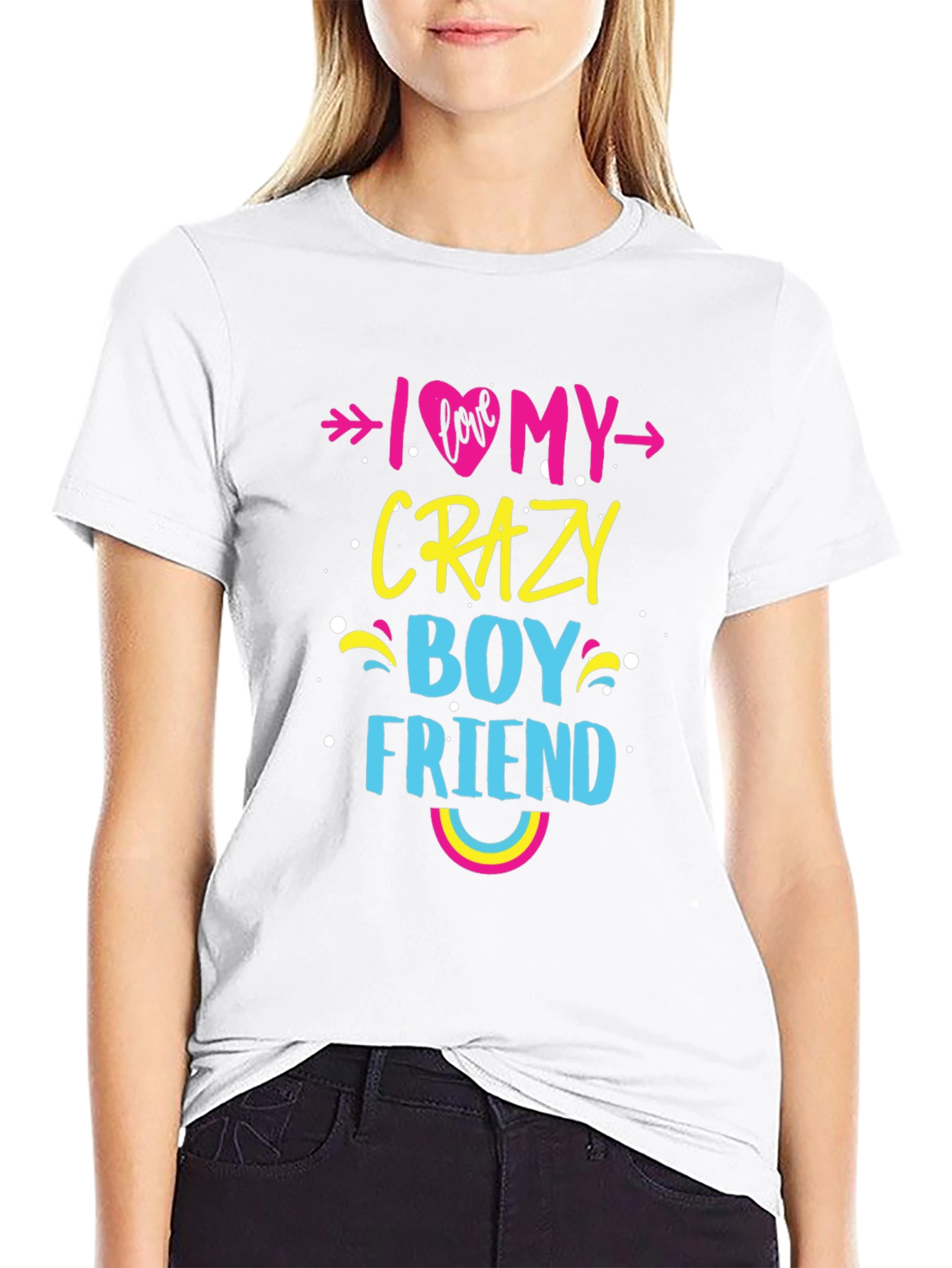 I Love My Crazy Boyfriend Graphic Tee - Trendy Casual Top - 9